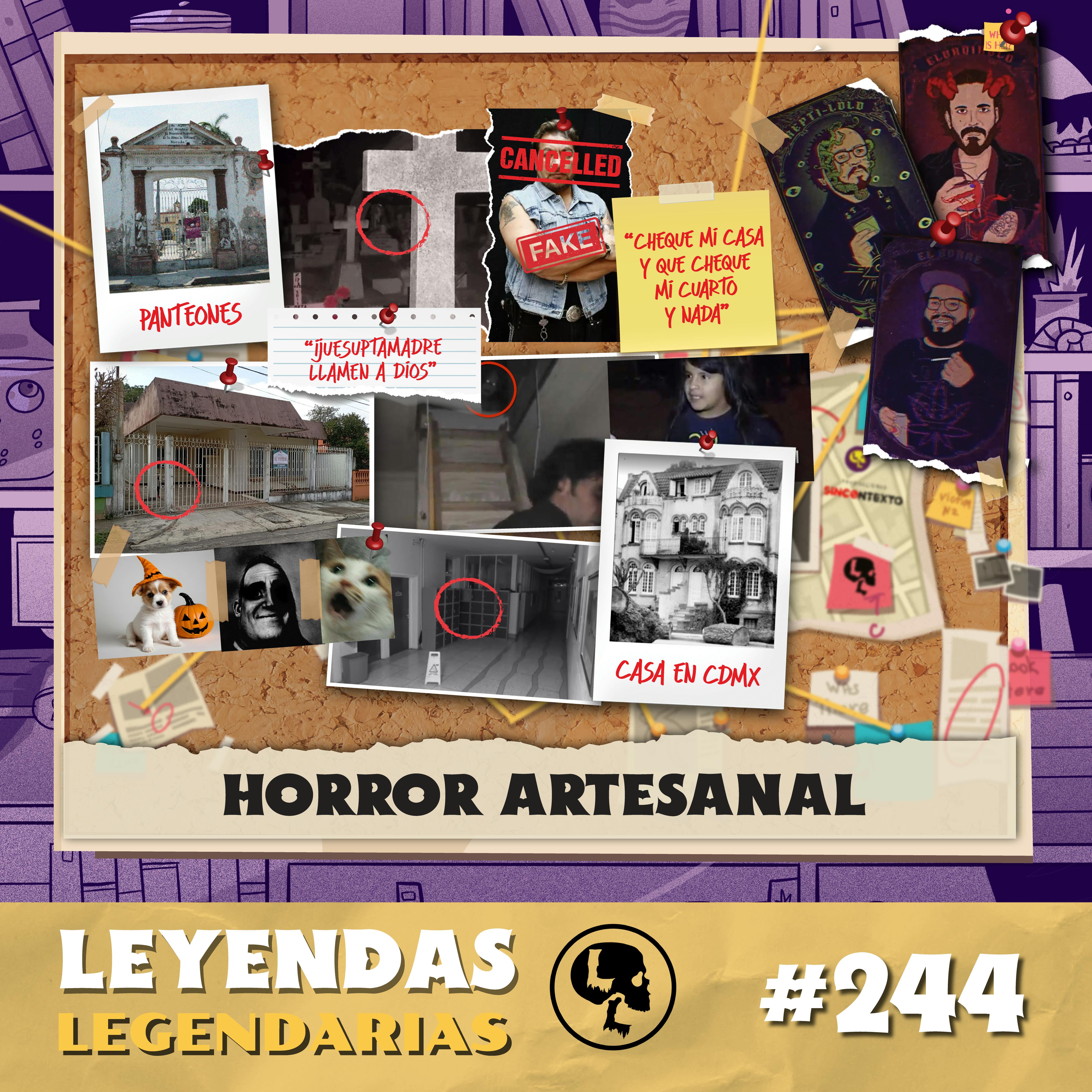 E244: Horror Artesanal
