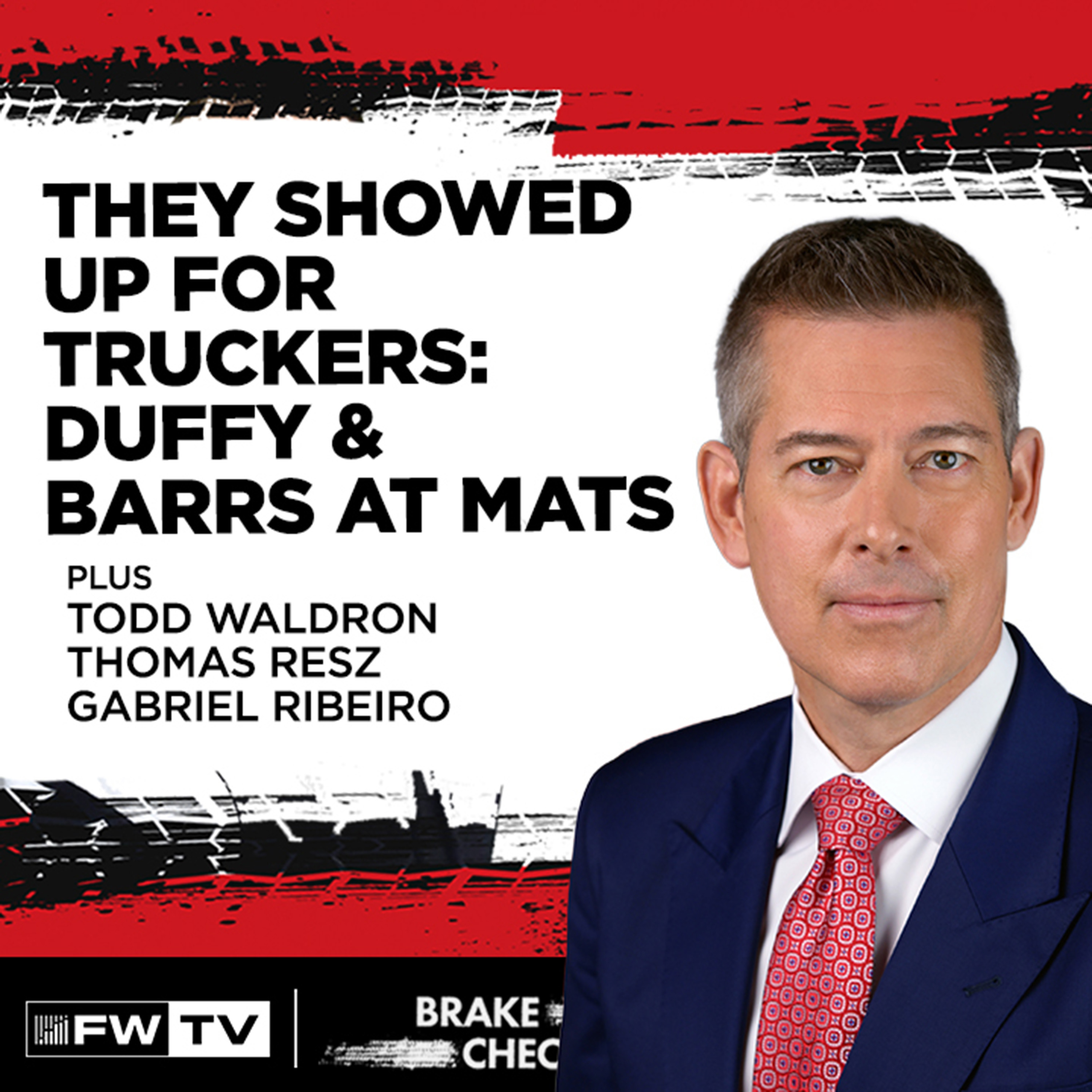 They Showed Up for Truckers: Duffy & Barrs at MATS | Make Trucking Great Again | Brake Check