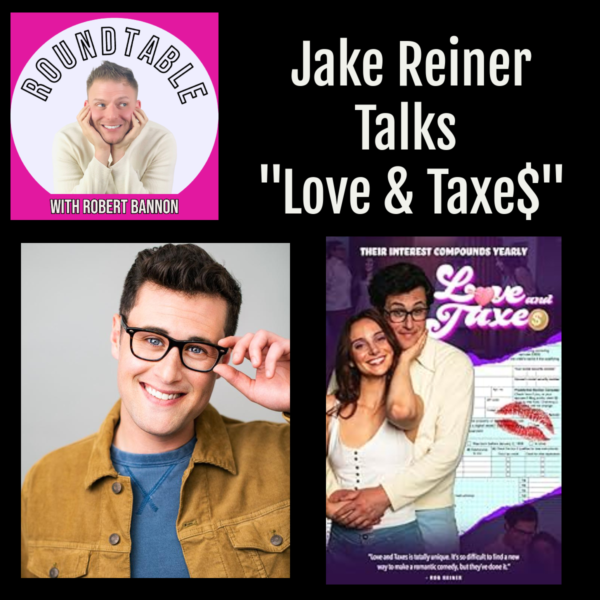 Actor Jake Reiner Talks "Love & Taxe$," His Famous Family, & Being A Newscaster!