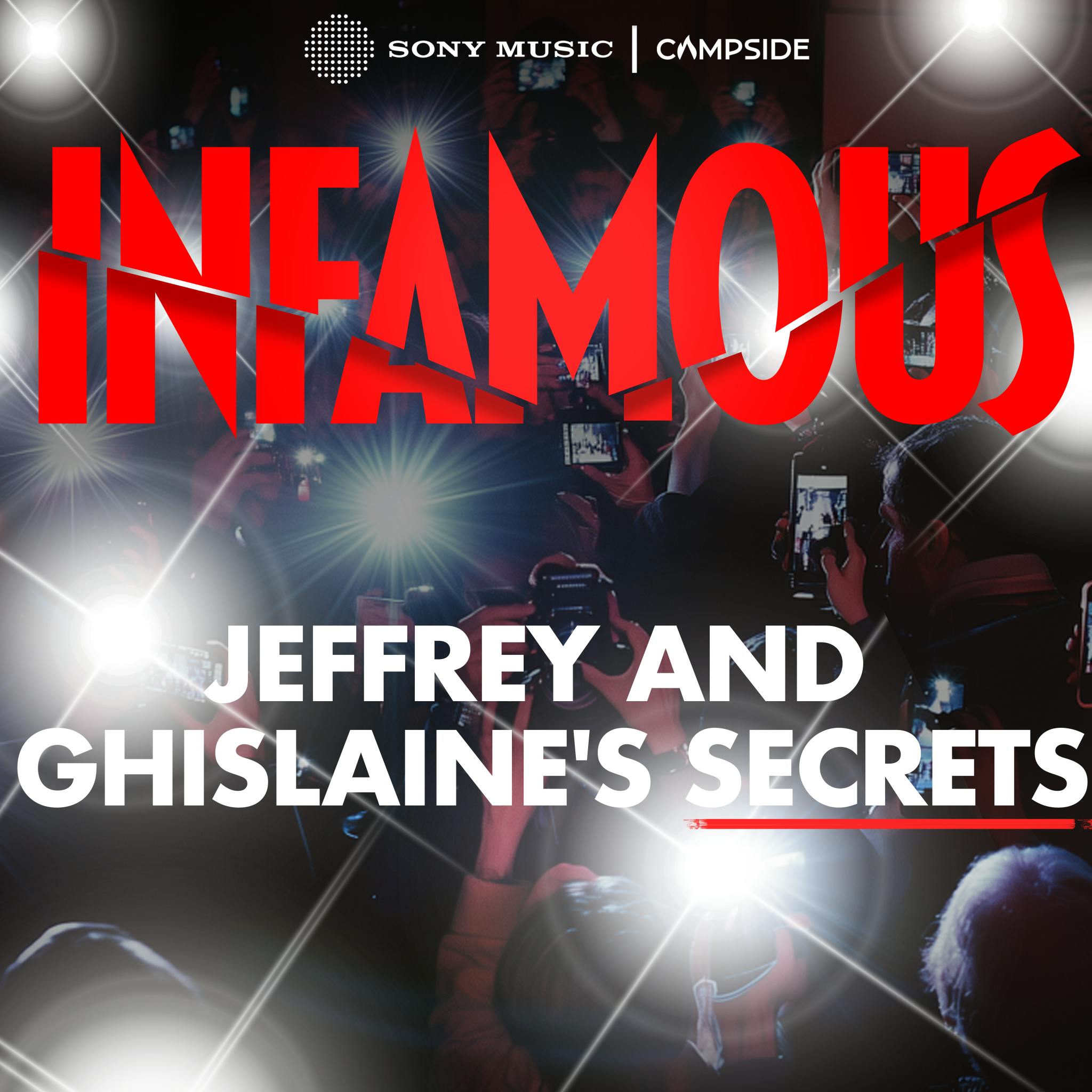 Jeffrey and Ghislaine's Secrets I Part 2 Jeffrey and Ghislaine's Secrets I Part 2