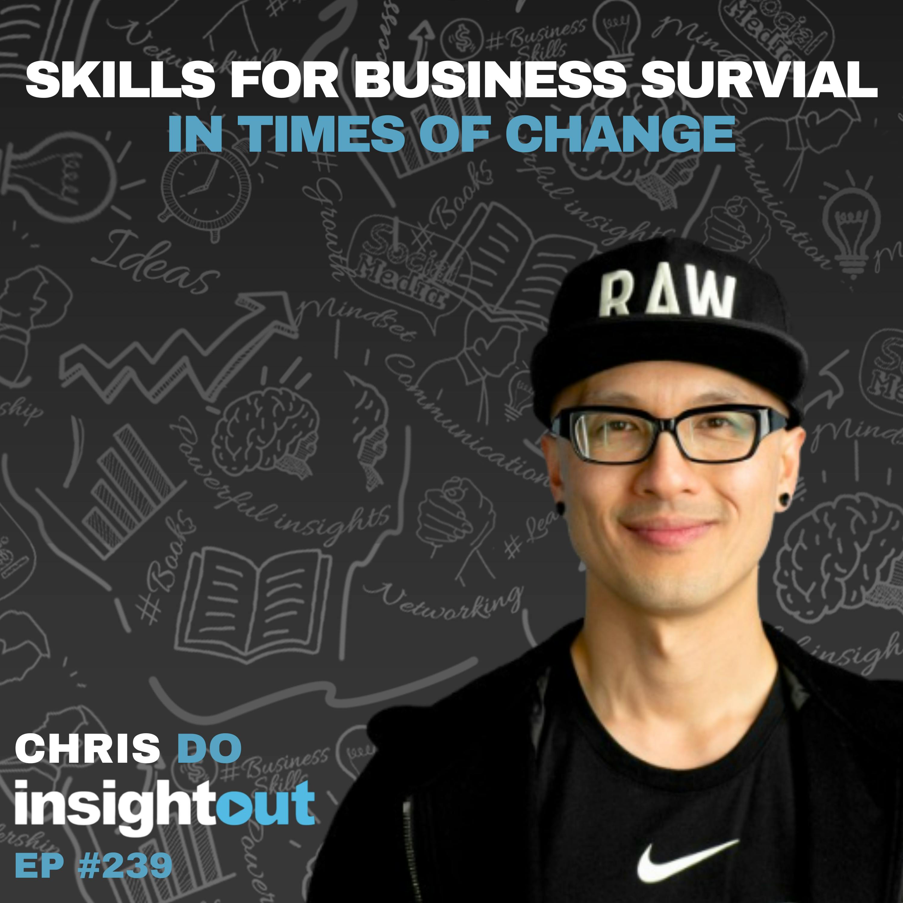 Skills for Business Survival in Times of Change with Chris Do