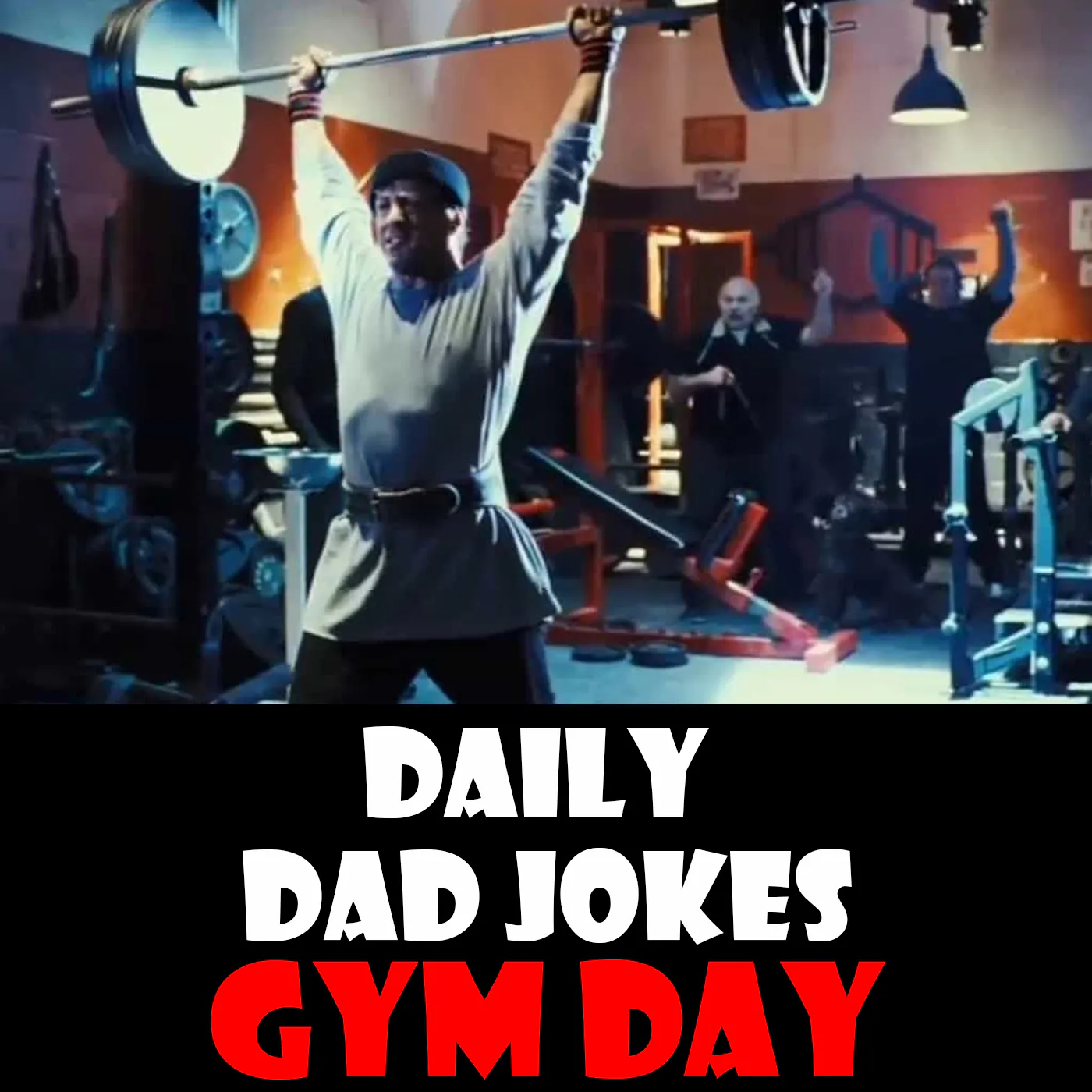 Gym Day! 98 up-lifting dad jokes! 12 September 2025