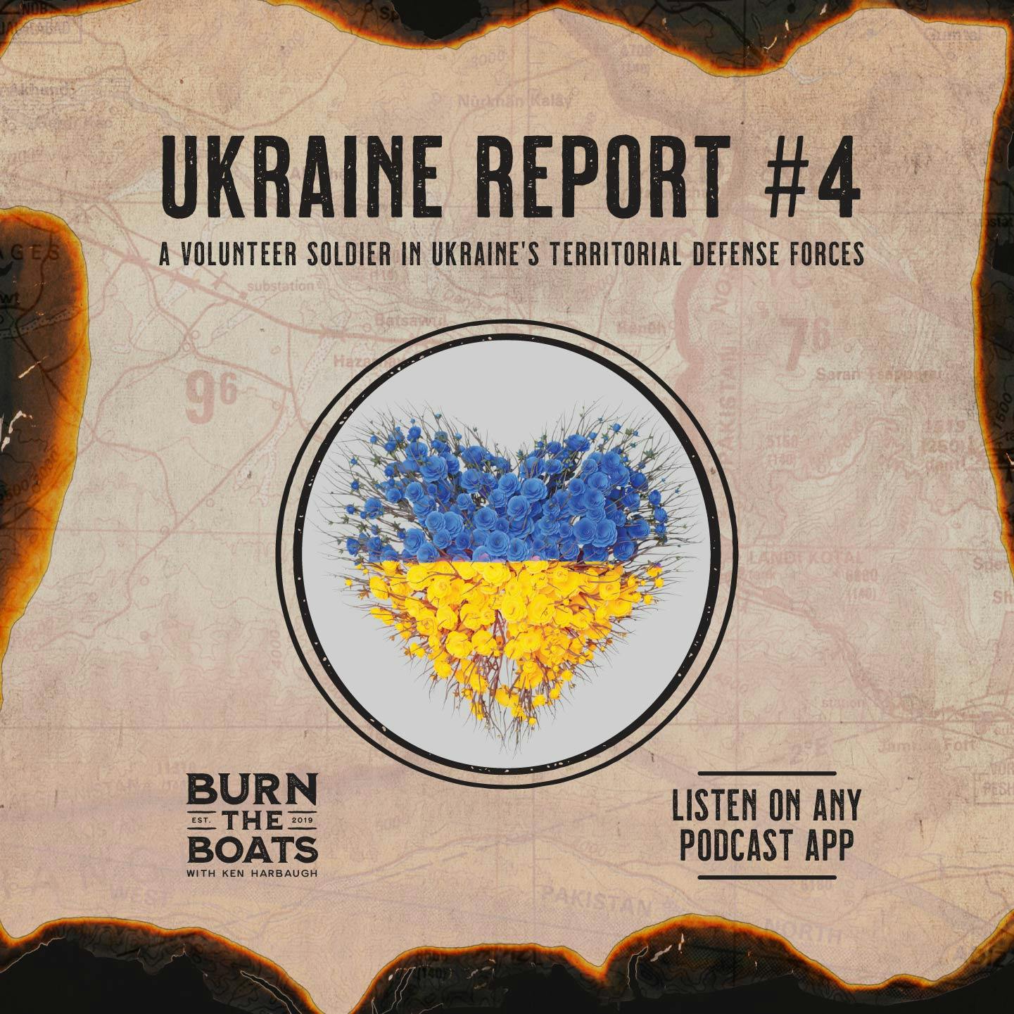 Ukraine Report #4: A Volunteer Soldier in Ukraine’s Territorial Defense Forces