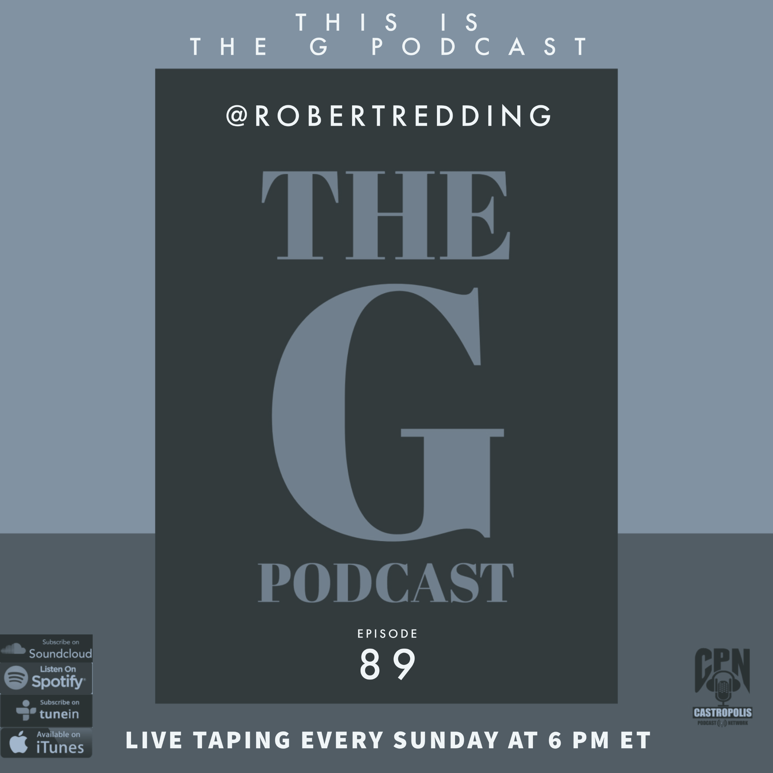 This Is The G Podcast Episode 89 @robertredding episode artwork