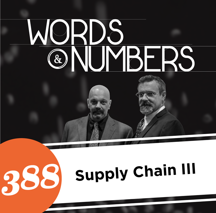 Episode 388: Supply Chain III