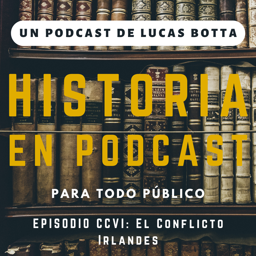 206. El Conflicto Irlandés
