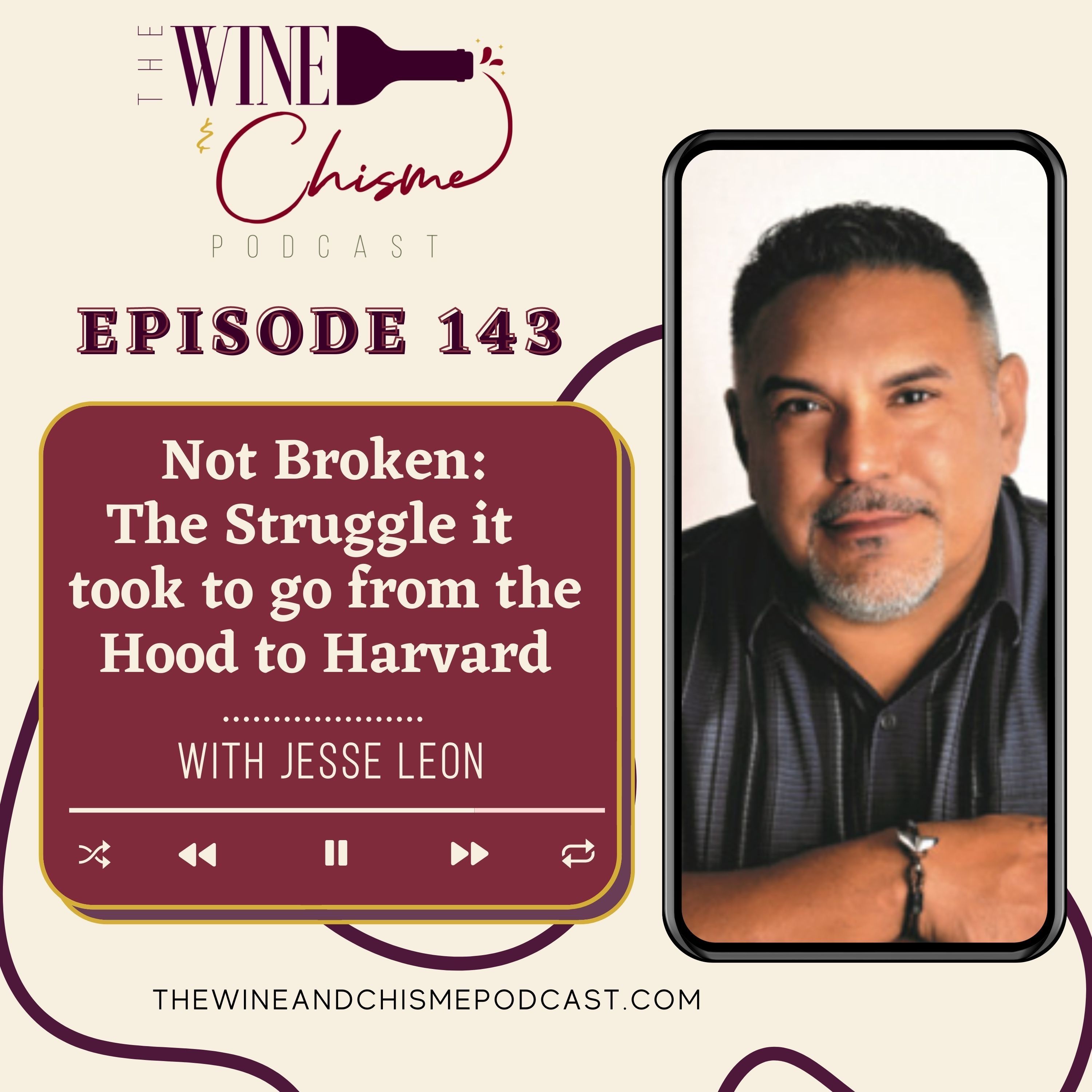 The Wine & Chisme Podcast