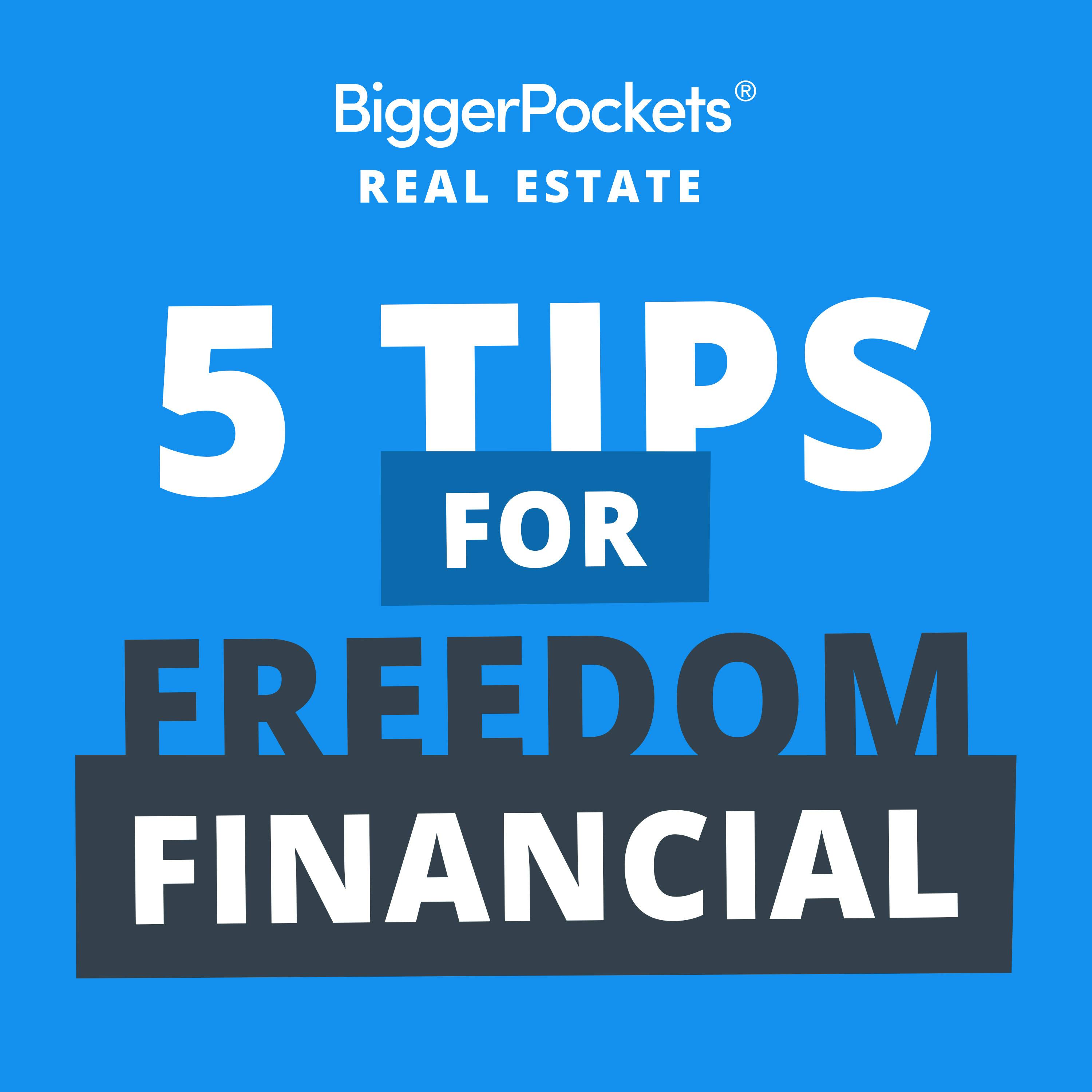 787: 5 All-Time Favorite Tips For Financial Independence w/Brandon Turner