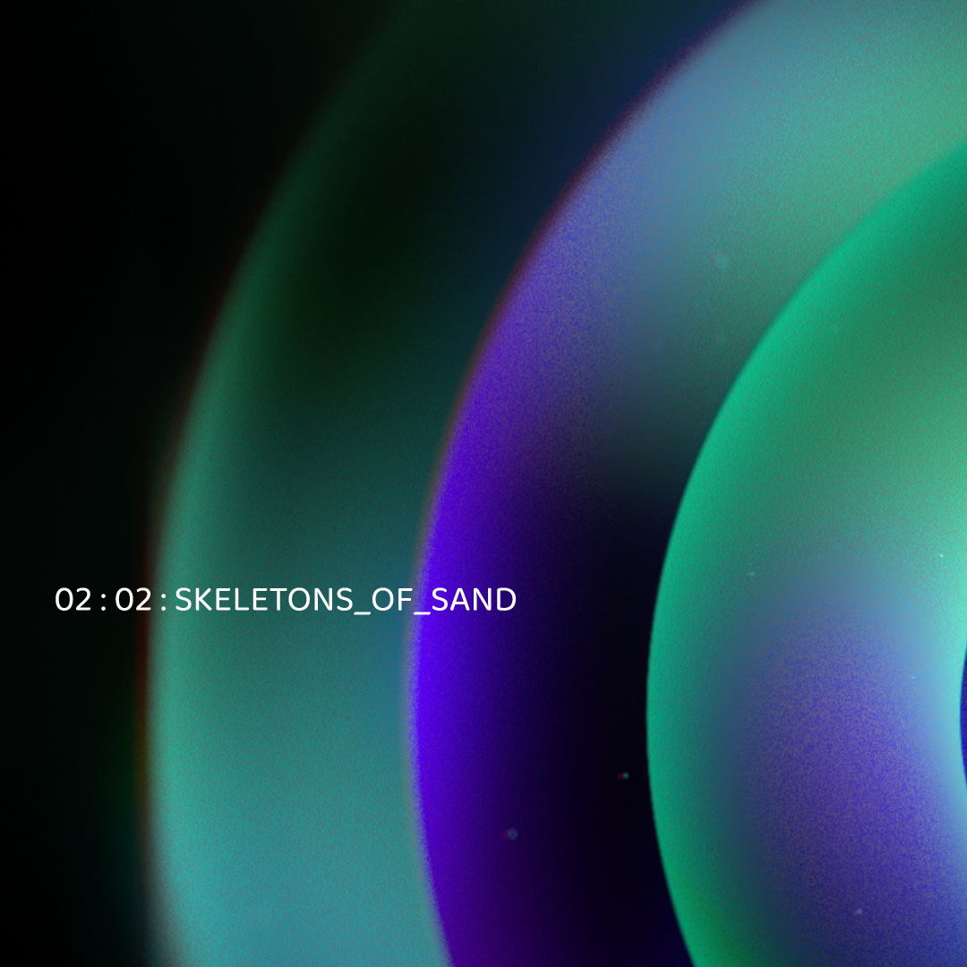 10: Skeletons Of Sand