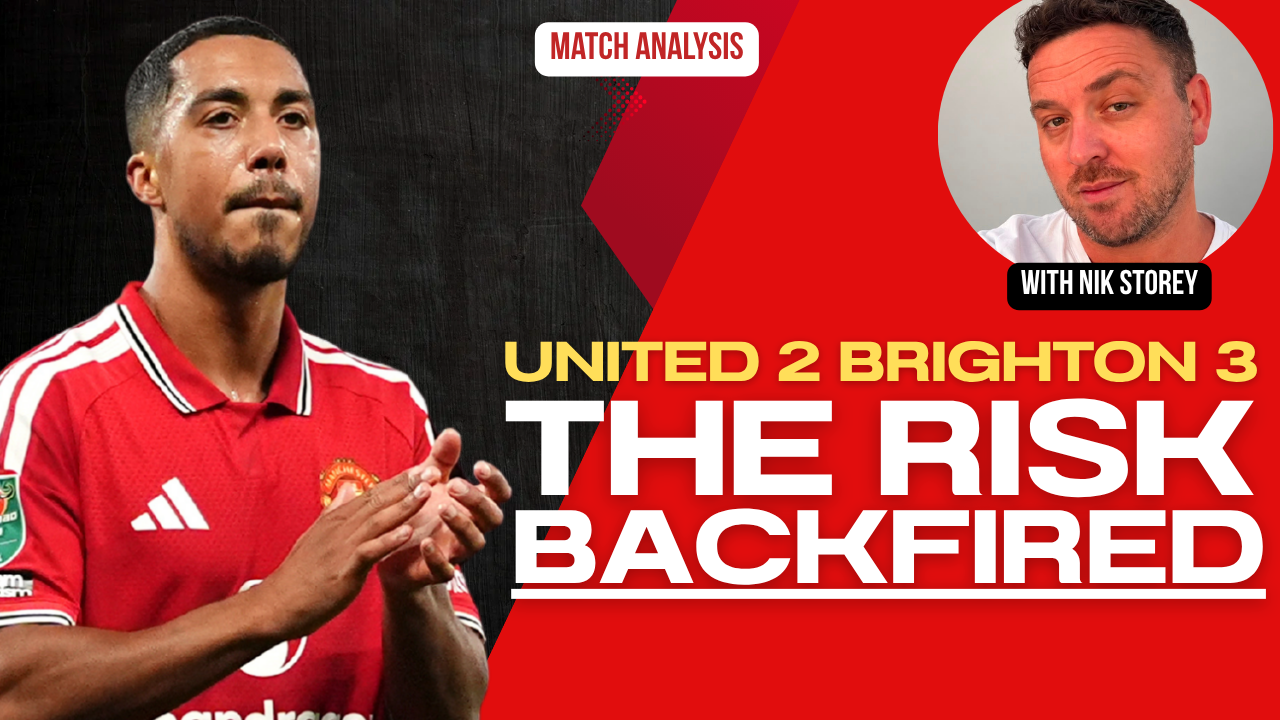 United 2 Brighton 3 analysis: Selection risks backfire episode artwork