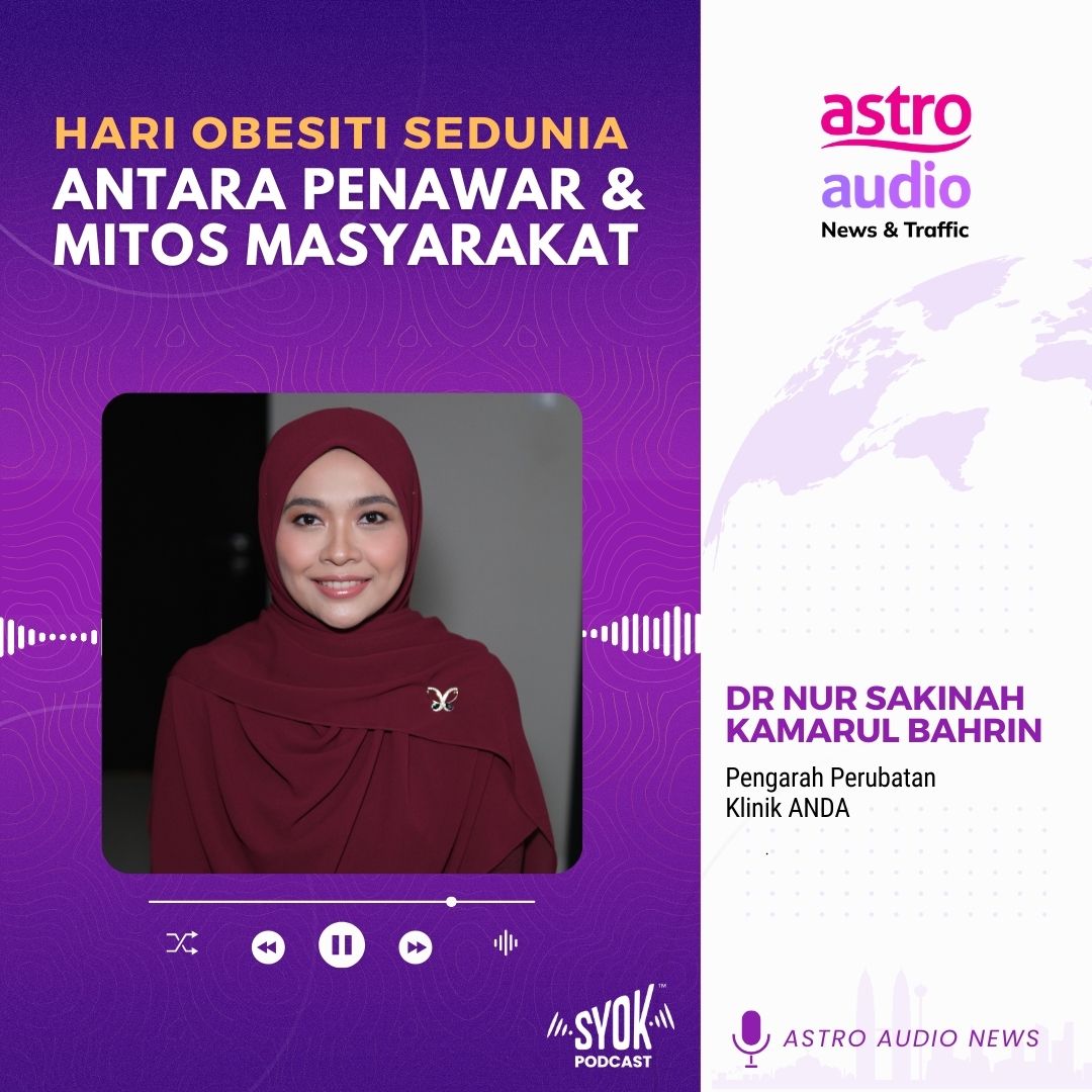 Hari Obesiti Sedunia 2026: Antara Penawar & Mitos Masyarakat