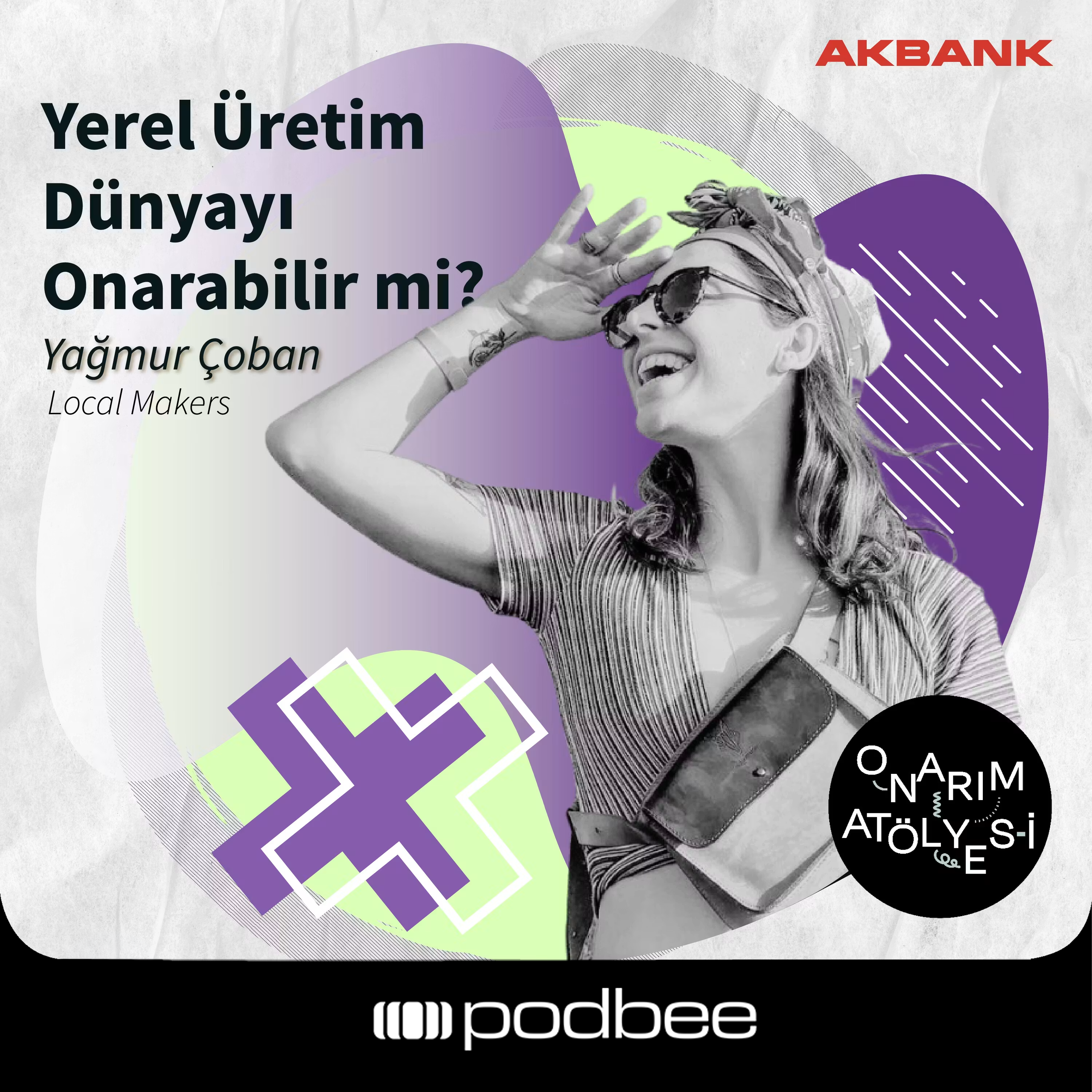 S2E22: Yerel Üretim Dünyayı Onarabilir Mi? // Konuk: Yağmur Çoban