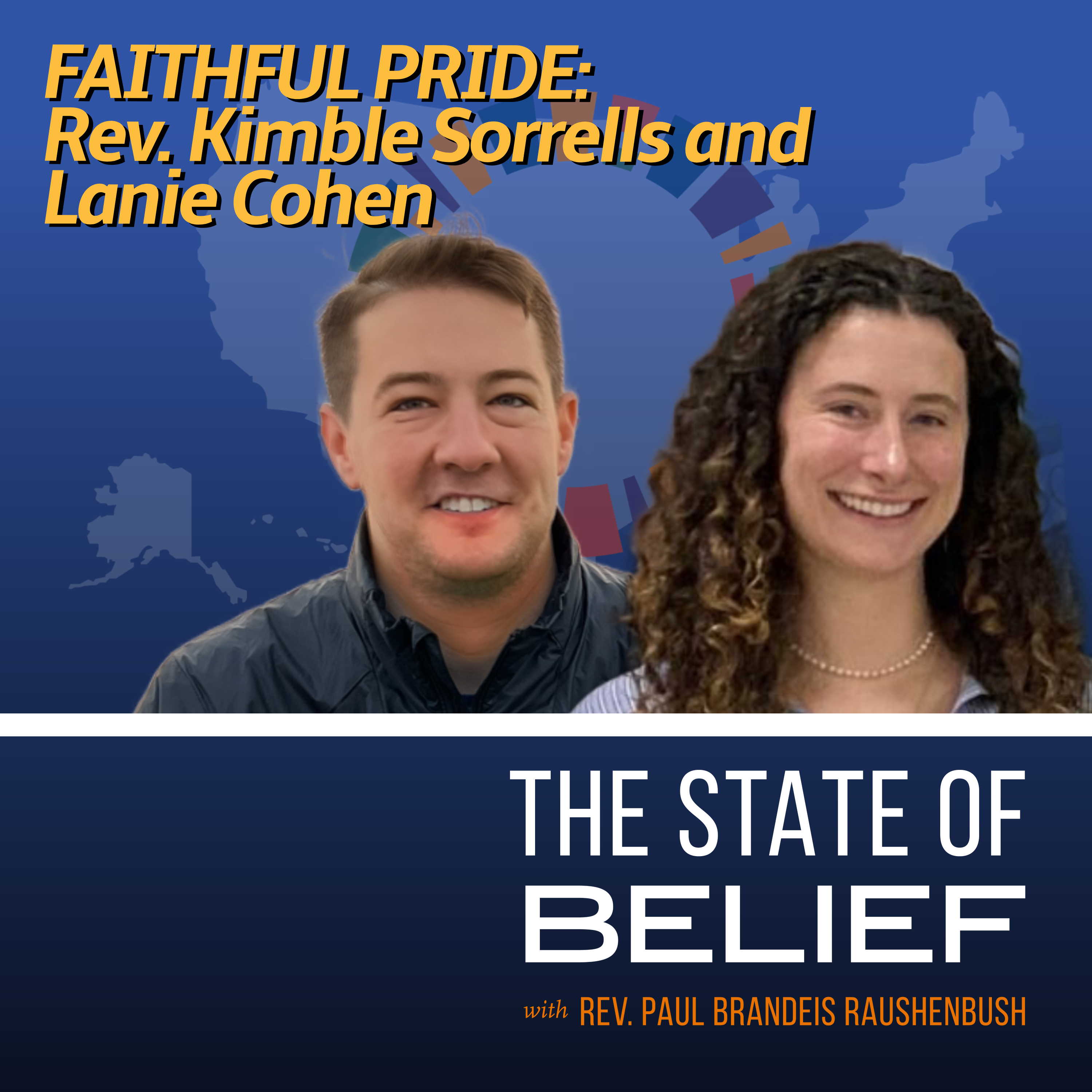 Faithful Pride: Rev. Kimble Sorrells and Lanie Cohen