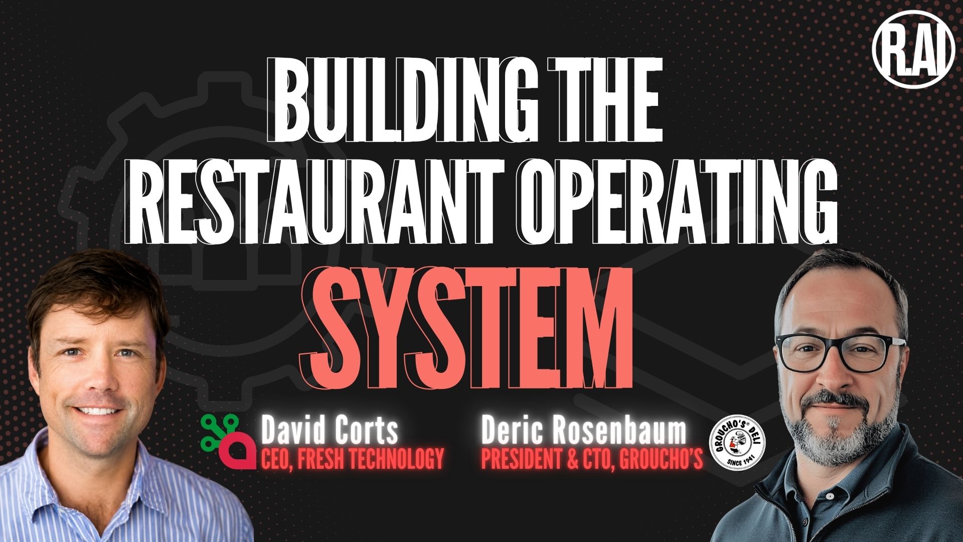R.AI Podcast Special | Fresh KDS x Groucho's: Building the Restaurant Operating System