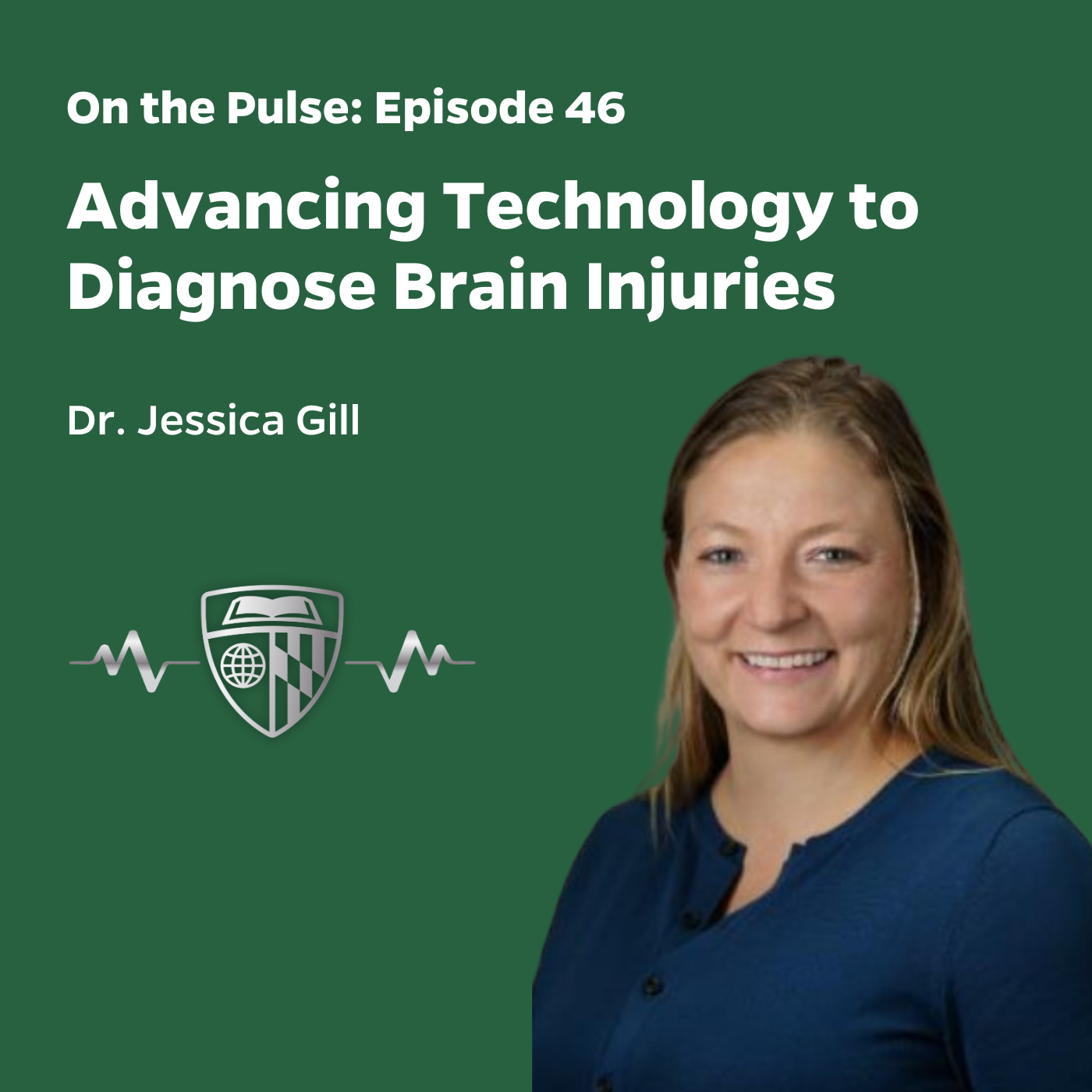 Episode 46: Advancing Technology to Diagnose Brain Injuries