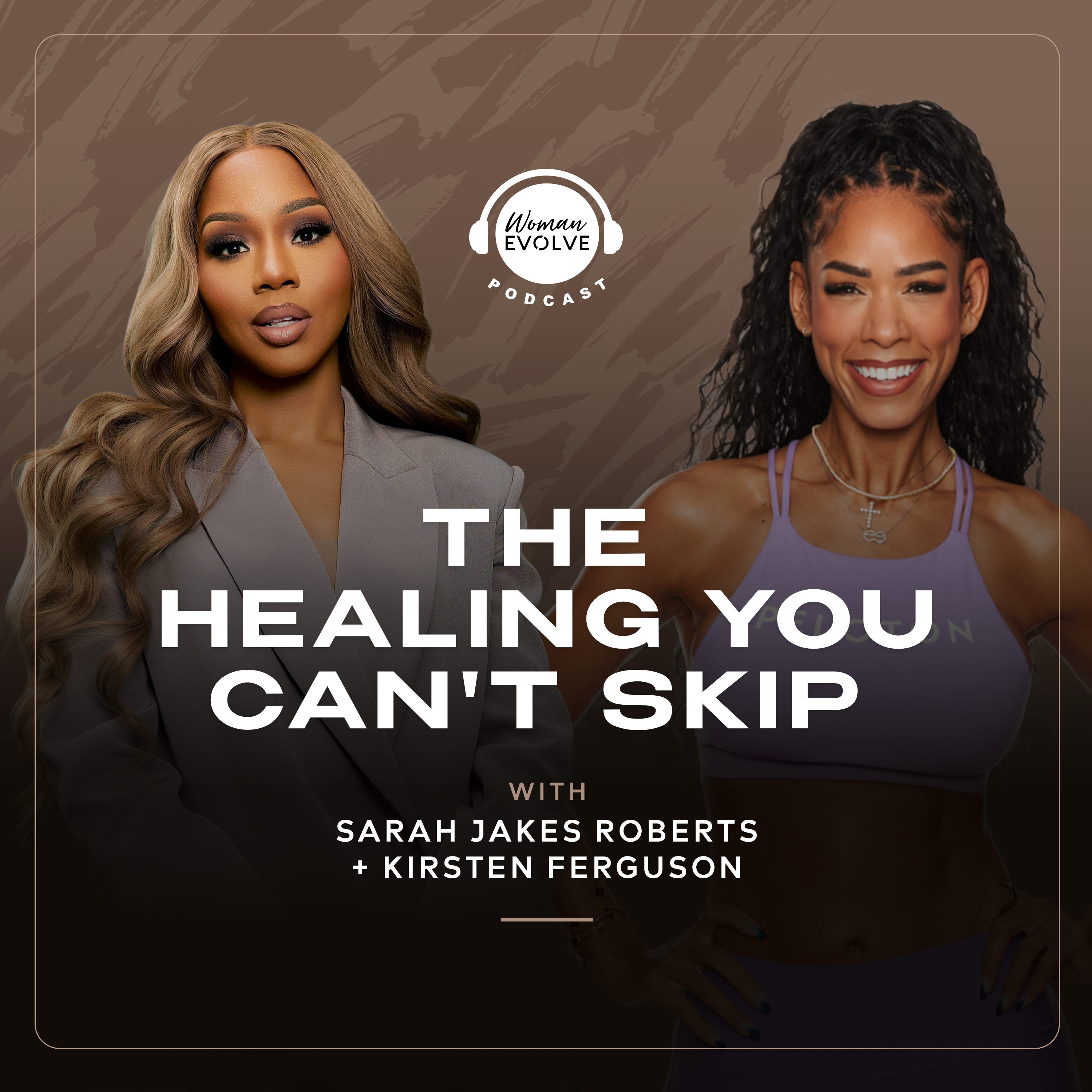 The Healing You Can't Skip with Kirsten Ferguson