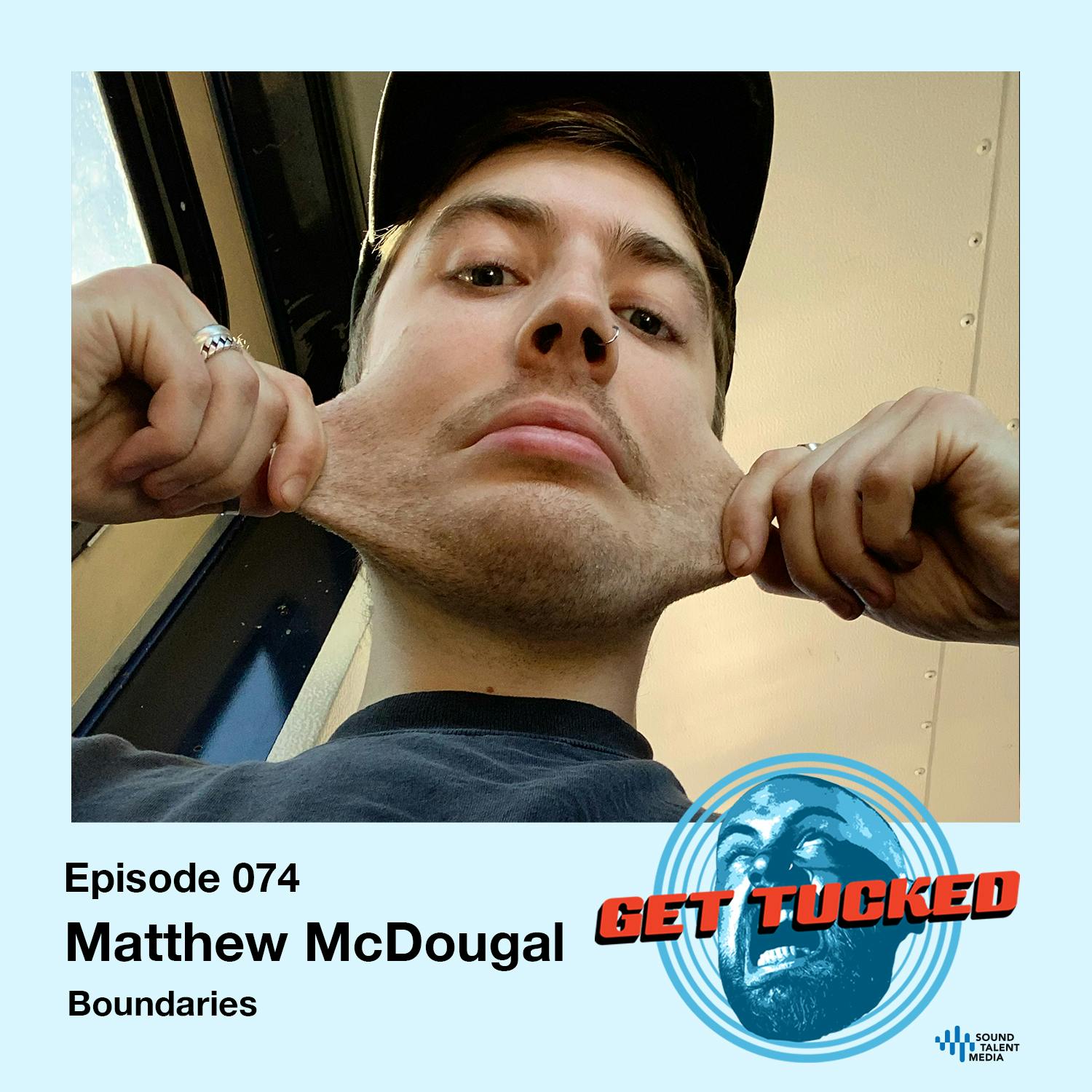 Ep. 74 feat. Matthew McDougal of Boundaries Image