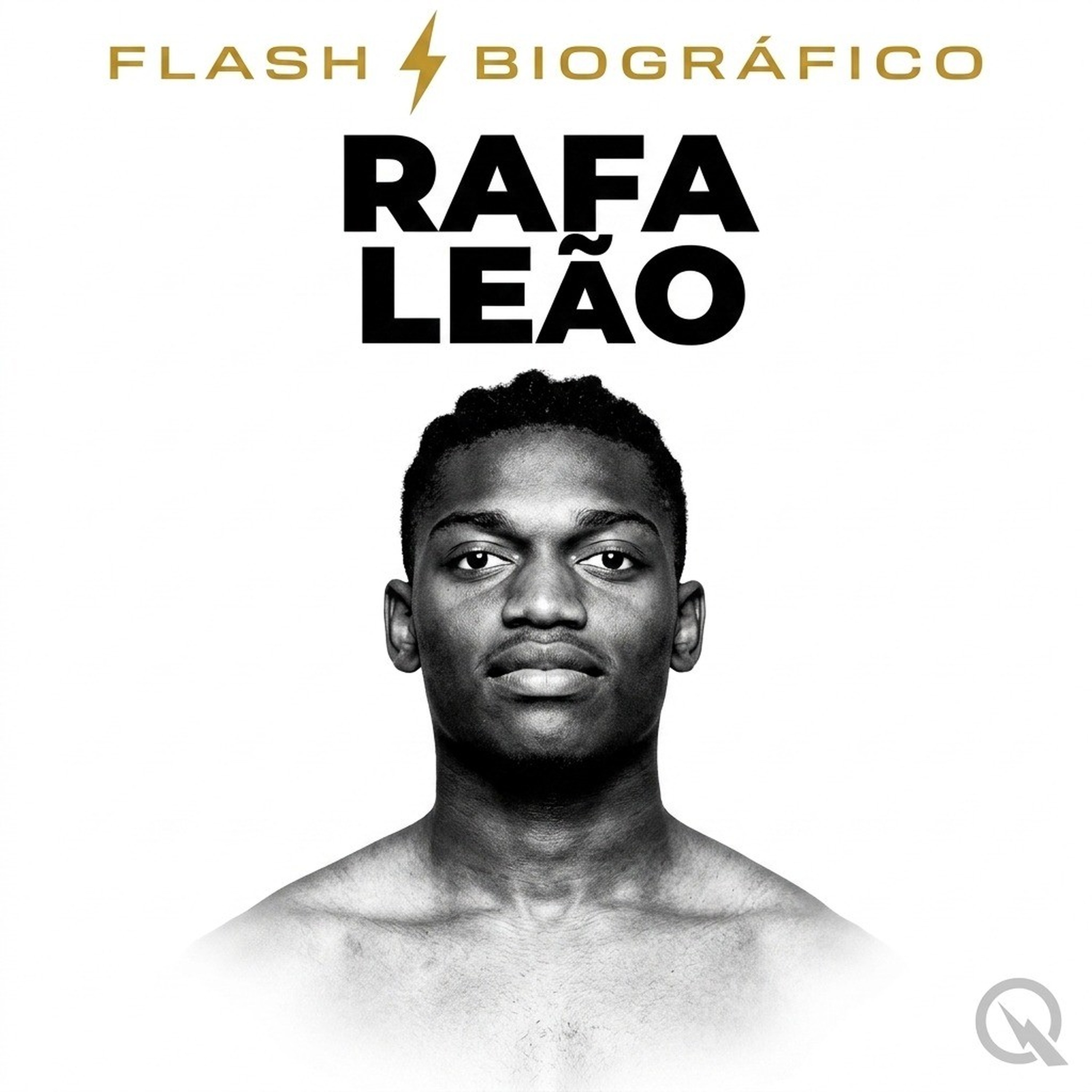 Rafa Leão - Flash Biográfico