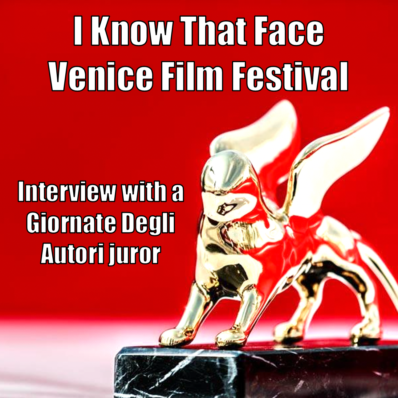Bonus Ep: Venice Film Festival, Indiecork Film Festival podcast artwork