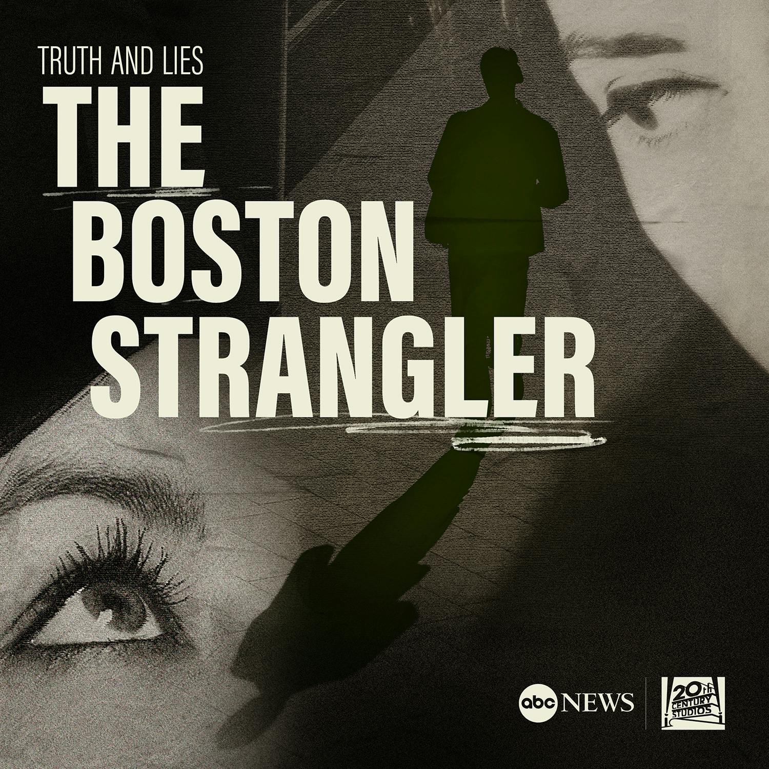 Truth and Lies: The Boston Strangler podcast show image