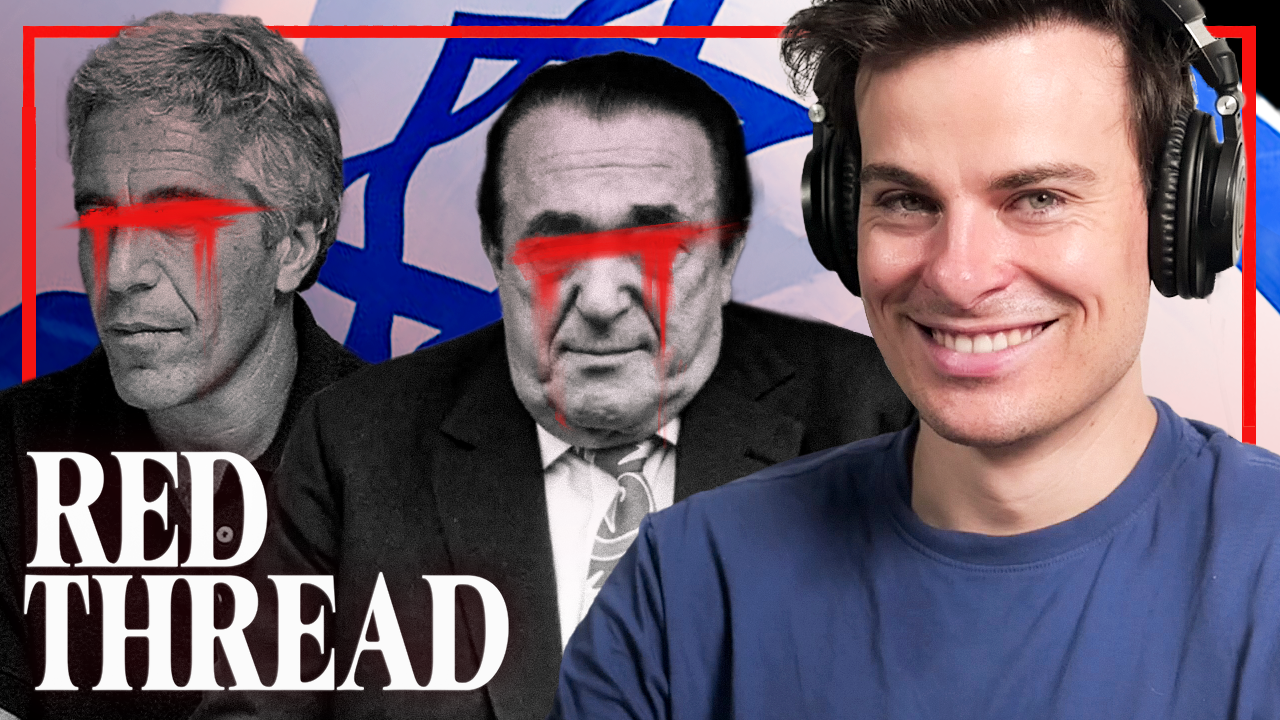 74: The Epstein Files: Is Israel Involved | Red Thread