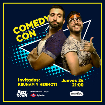 👾 HERMOTI y KEUNAM en COMEDY CON | 3X10 episode artwork