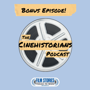 S2 Bonus Episode: More Picks from the Sight & Sound List