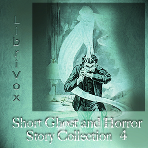 Short Ghost and Horror Collection 4: Old Mr. Wiley