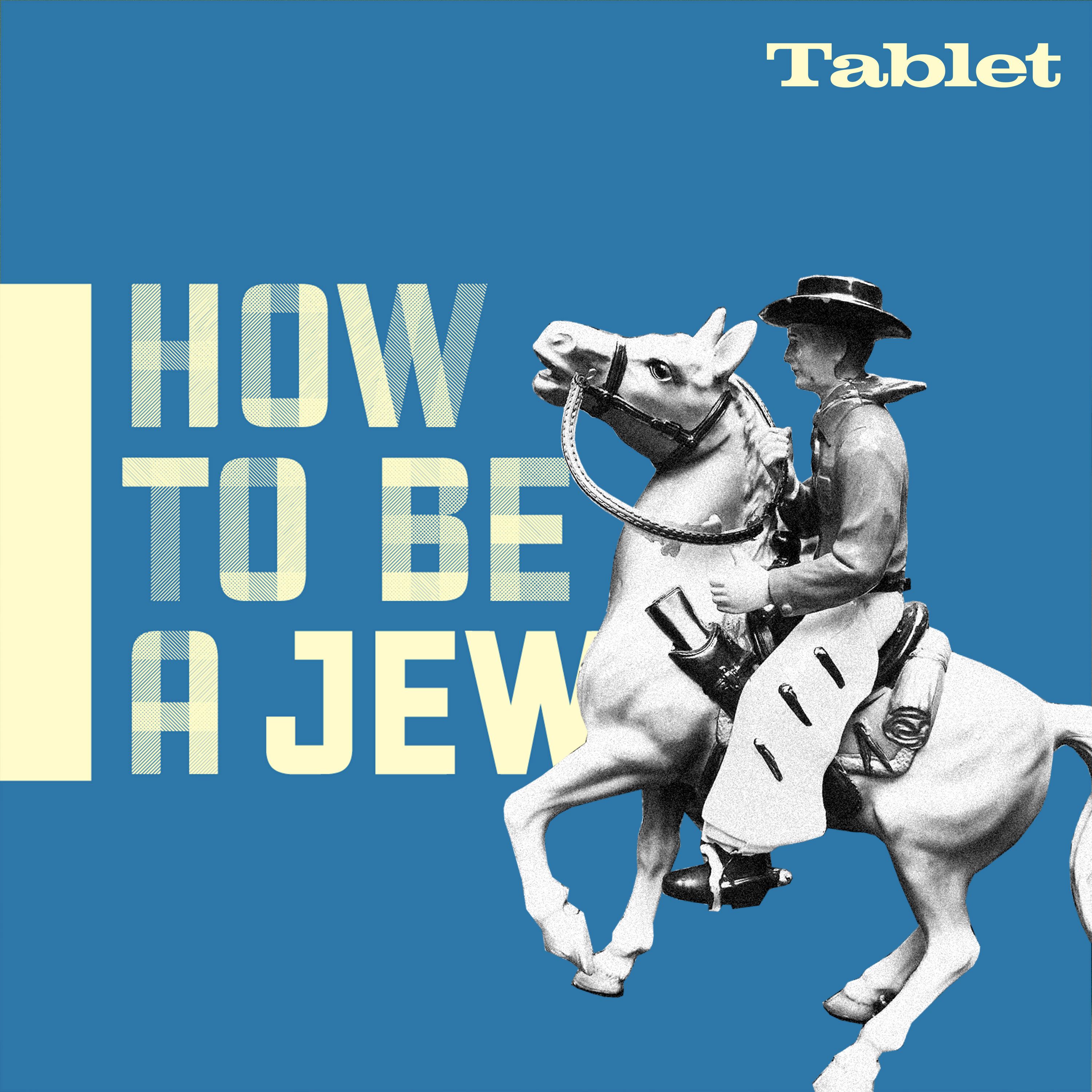 How to Be a Jew