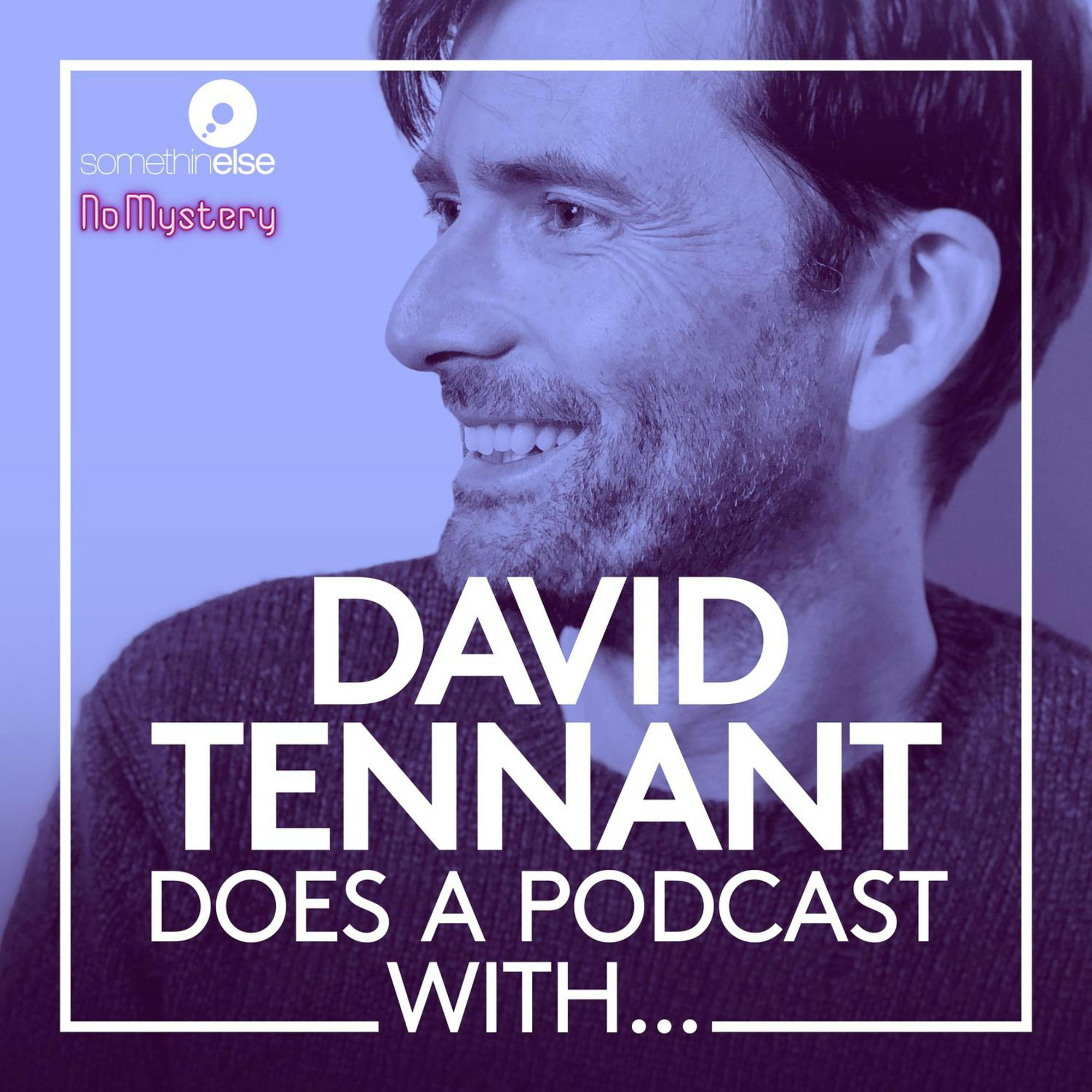 David Tennant Does a Podcast With…