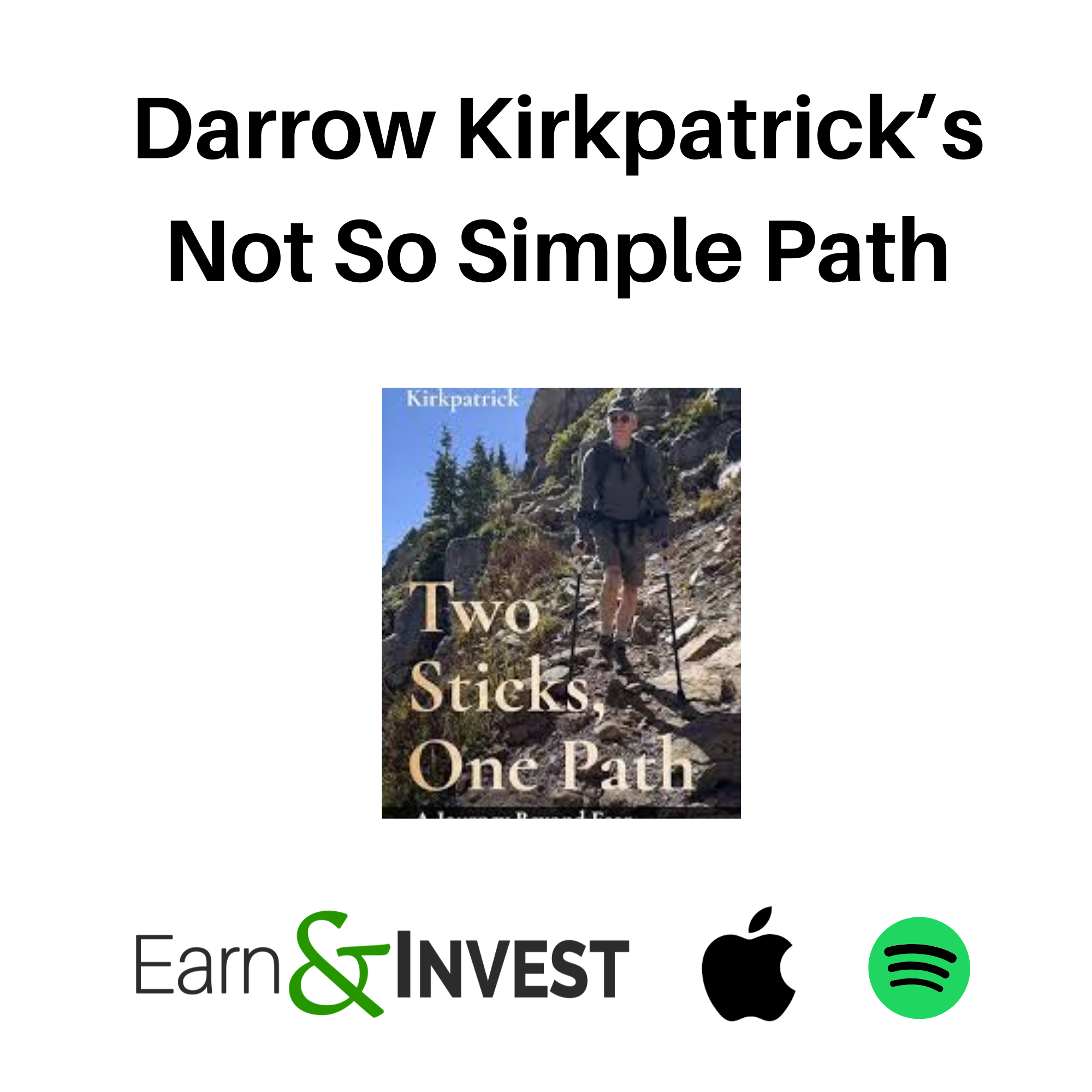 645. Darrow Kirkpatrick's Not So Simple Path