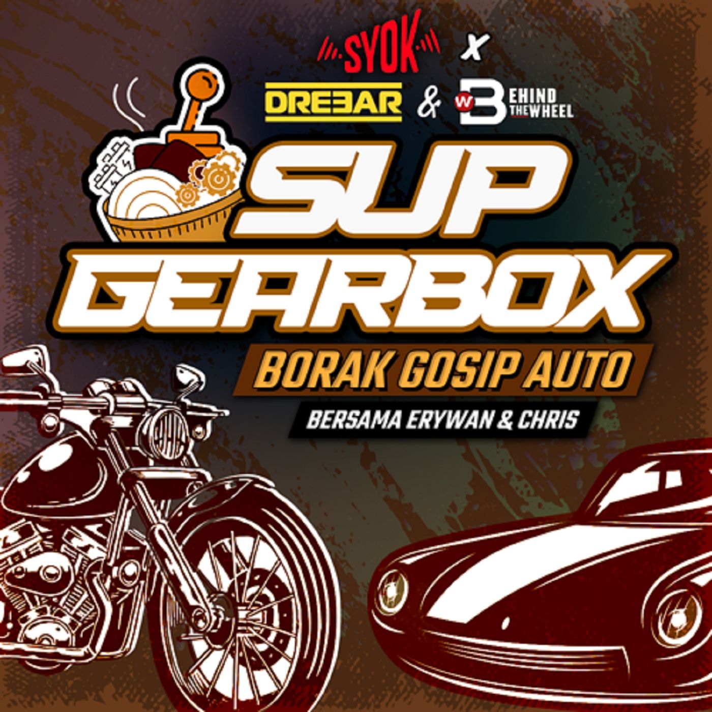 Sup Gearbox Bersama Erywan & Chris - SYOK Podcast [BM]