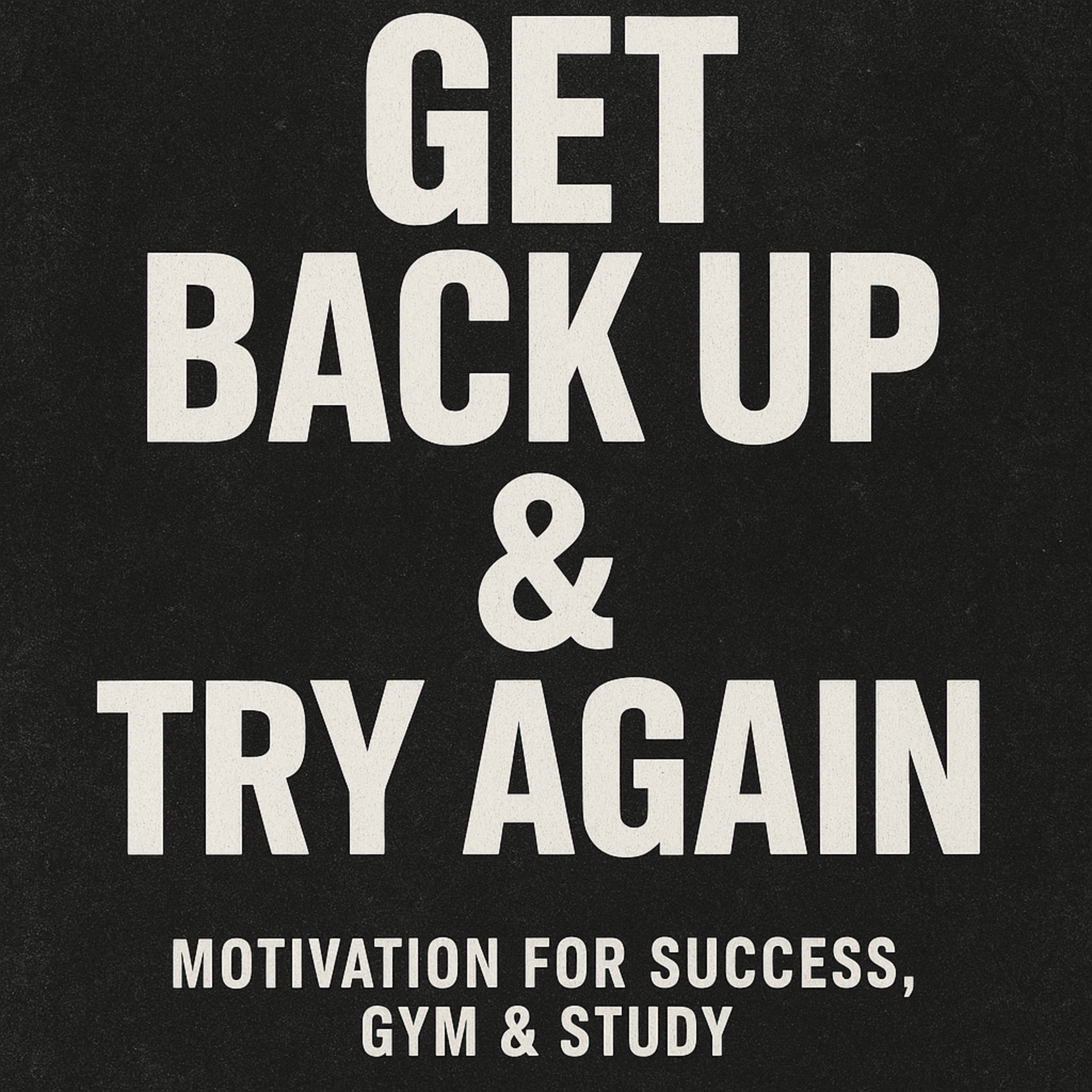 GET BACK UP & TRY AGAIN - New Motivational  Compilation - Motivation for Success, Gym & Study