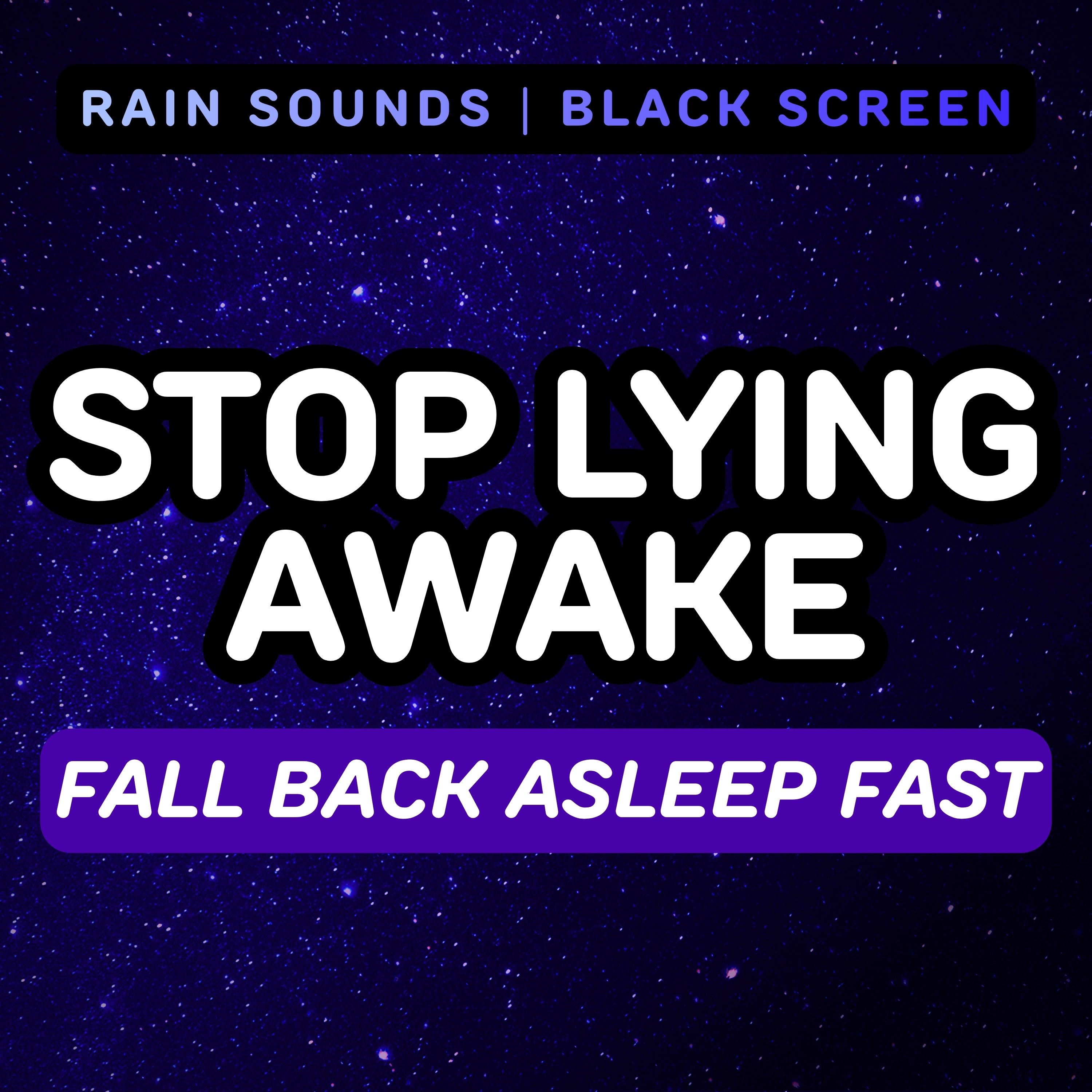 Woke Up at 3am? Fall BACK Asleep Fast & Stay Asleep (Rain Sounds)