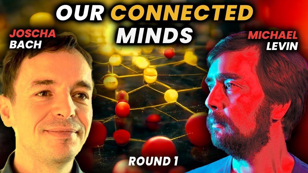 Michael Levin Λ Joscha Bach on The Global Mind, Collective Intelligence, Agency, and Morphogenesis
