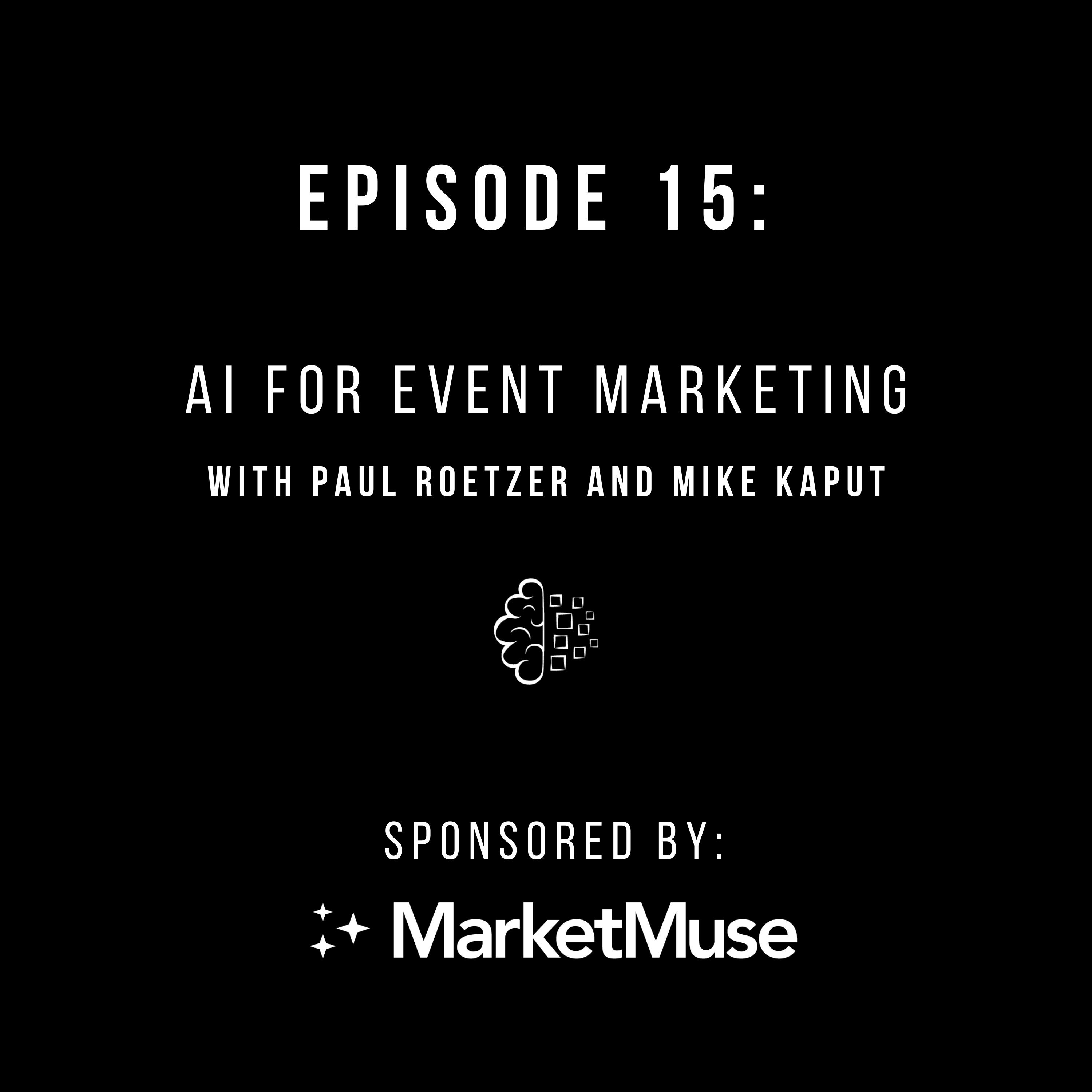 #15: AI for Event Marketing