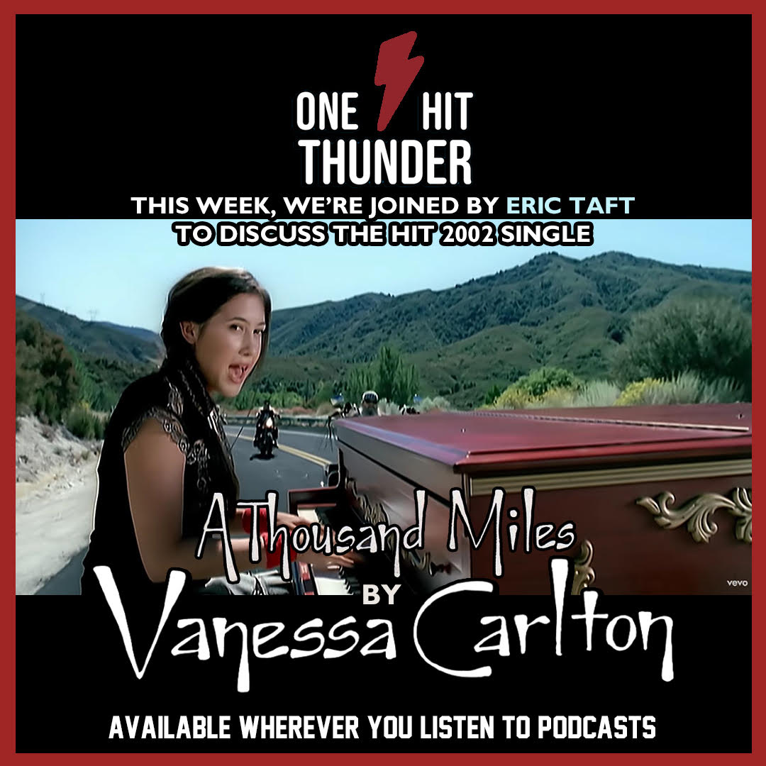 “A Thousand Miles” by Vanessa Carlton (f/ Eric Taft)