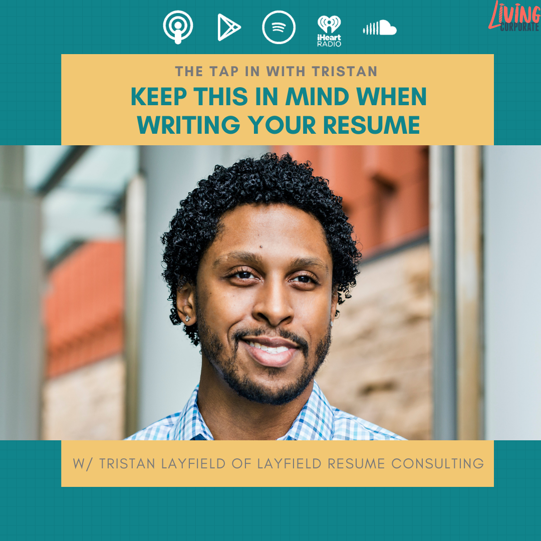 TAP In with Tristan : Keep This In Mind When Writing Your Resume episode artwork