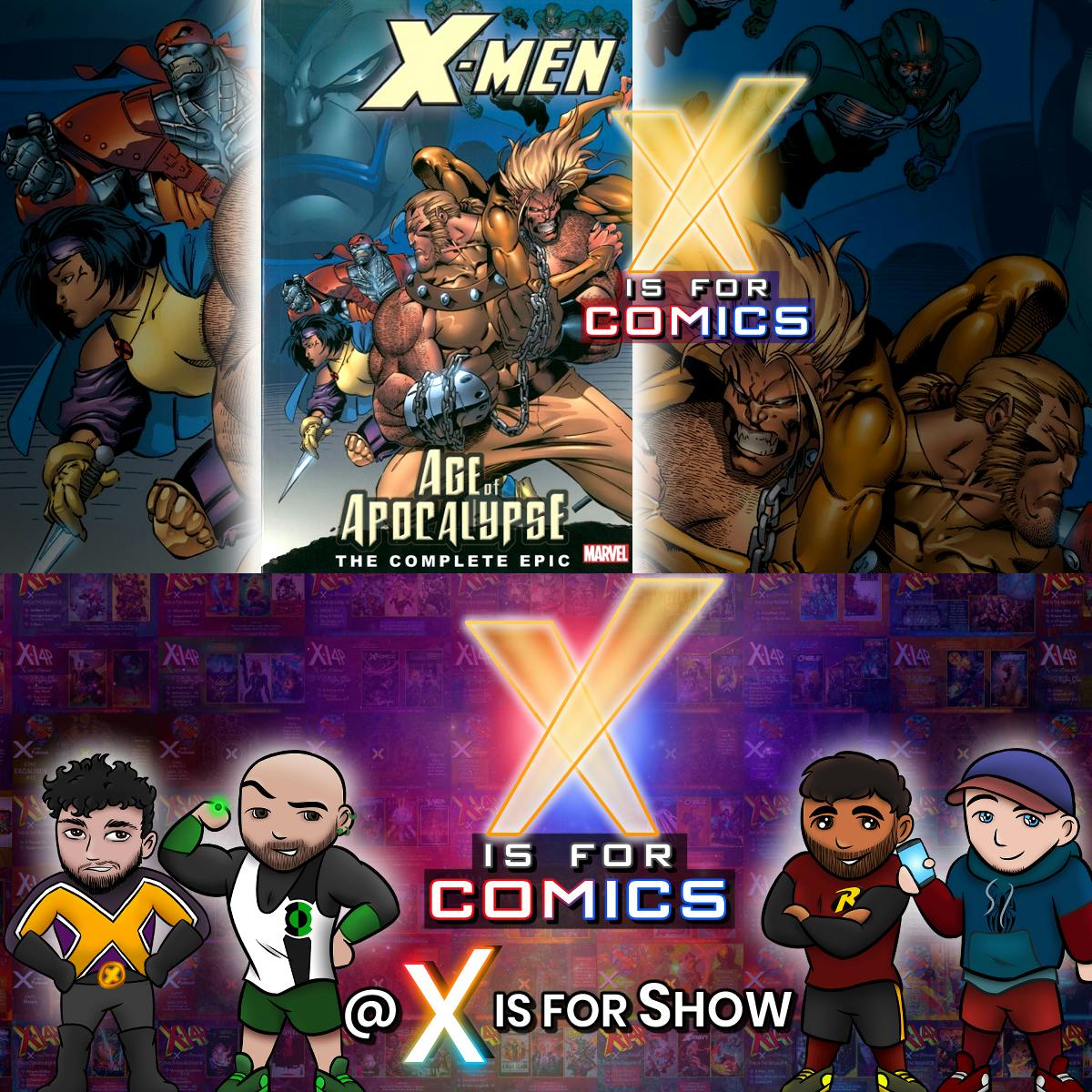 Age Of Apocalypse Epic Book One on X Is For Comics: An X-Men Podcast Age Of Apocalypse Epic Book One on X Is For Comics: An X-Men Podcast