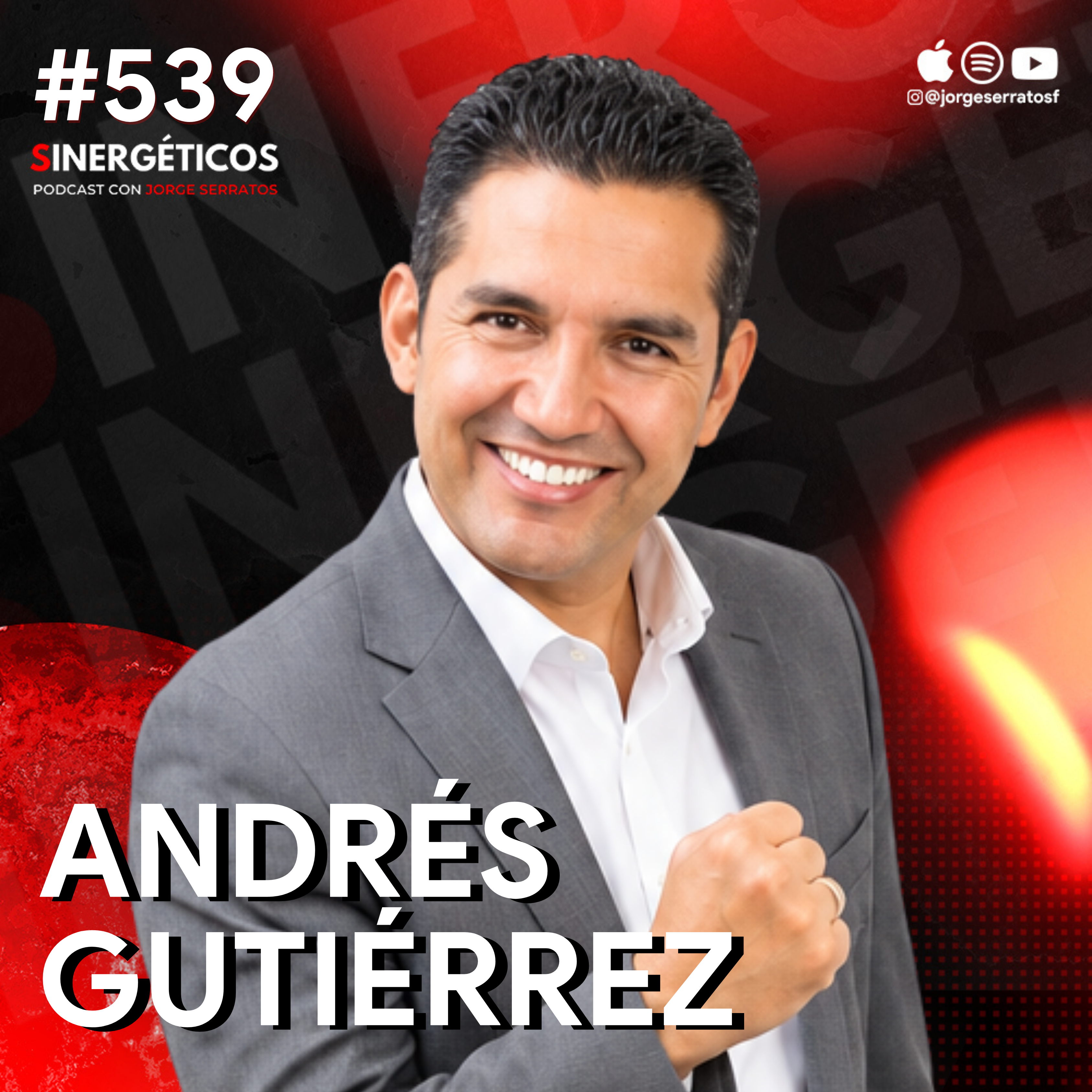 CÓMO GENERAR RIQUEZA SIN DEJAR TU TRABAJO | Andrés Gutiérrez | #539 SINERGÉTICOS