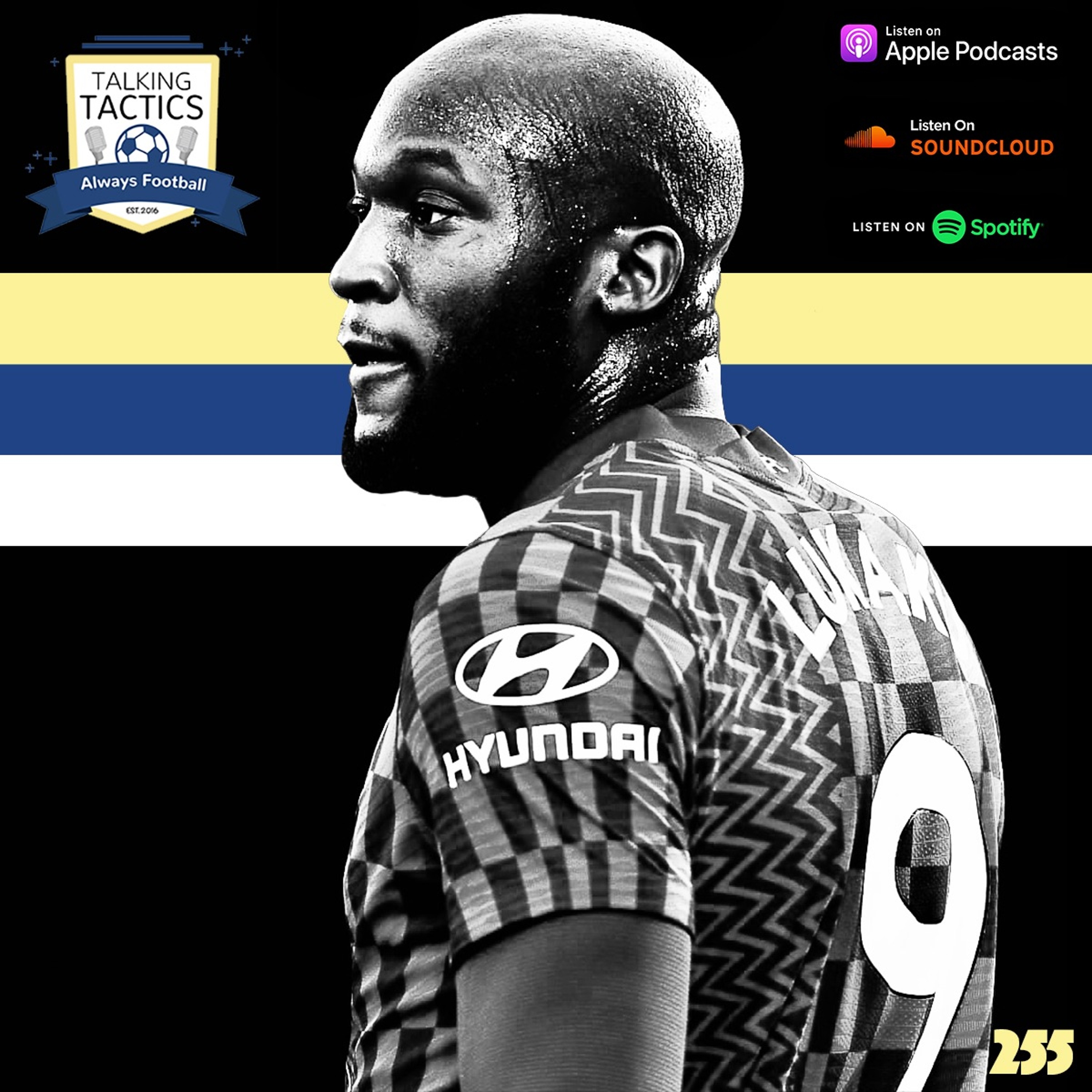255 | What Was Lukaku Thinking? episode artwork