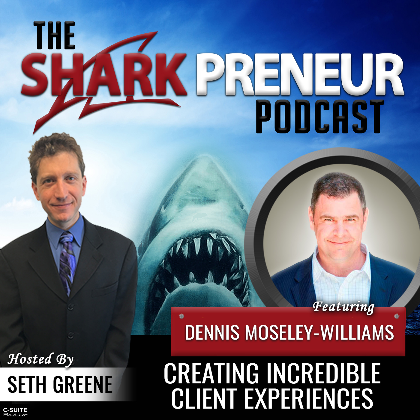 688: Creating Incredible Client Experiences with Dennis Moseley-Williams