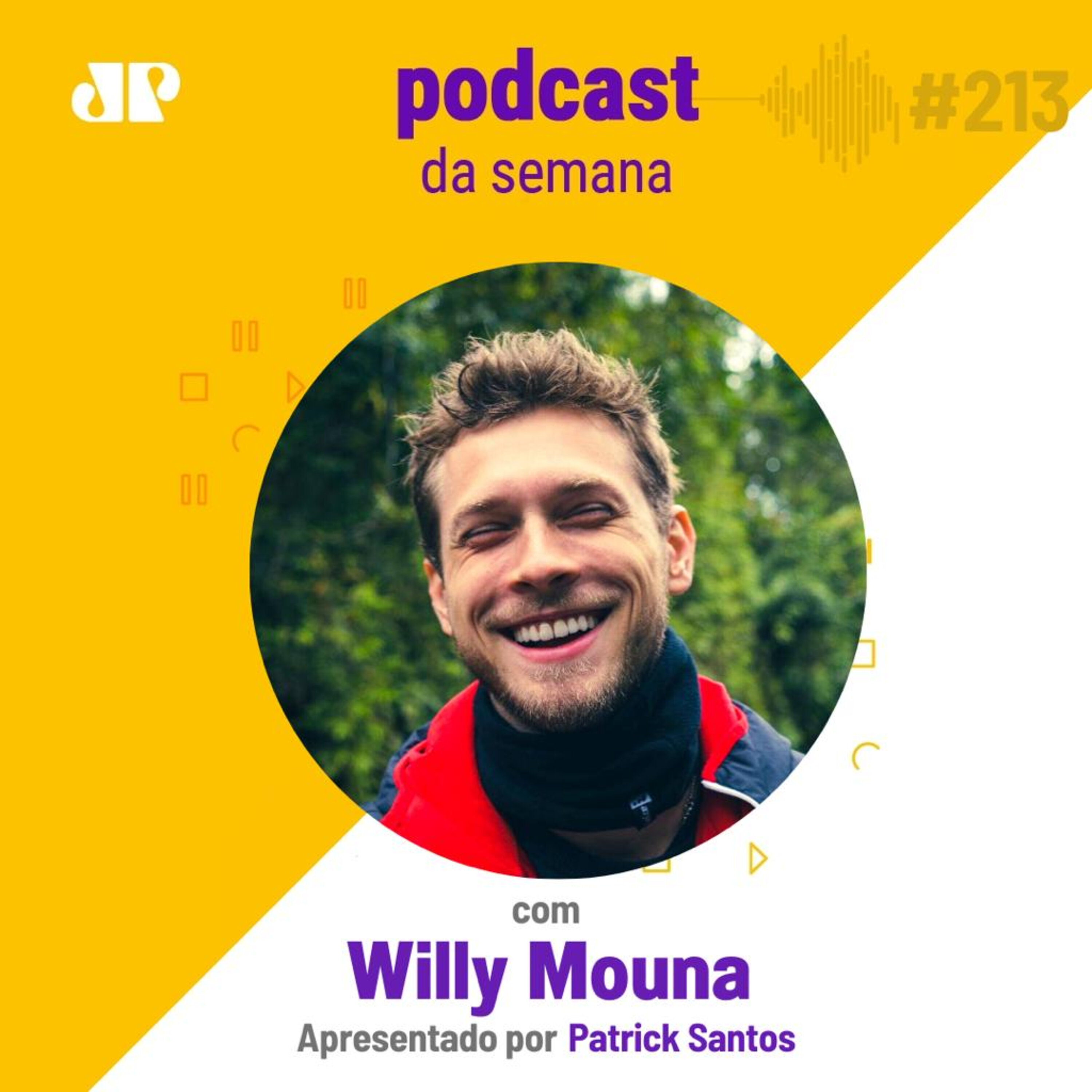 Willy Mouna - "A vida sempre nos proporciona o que precisamos" episode artwork