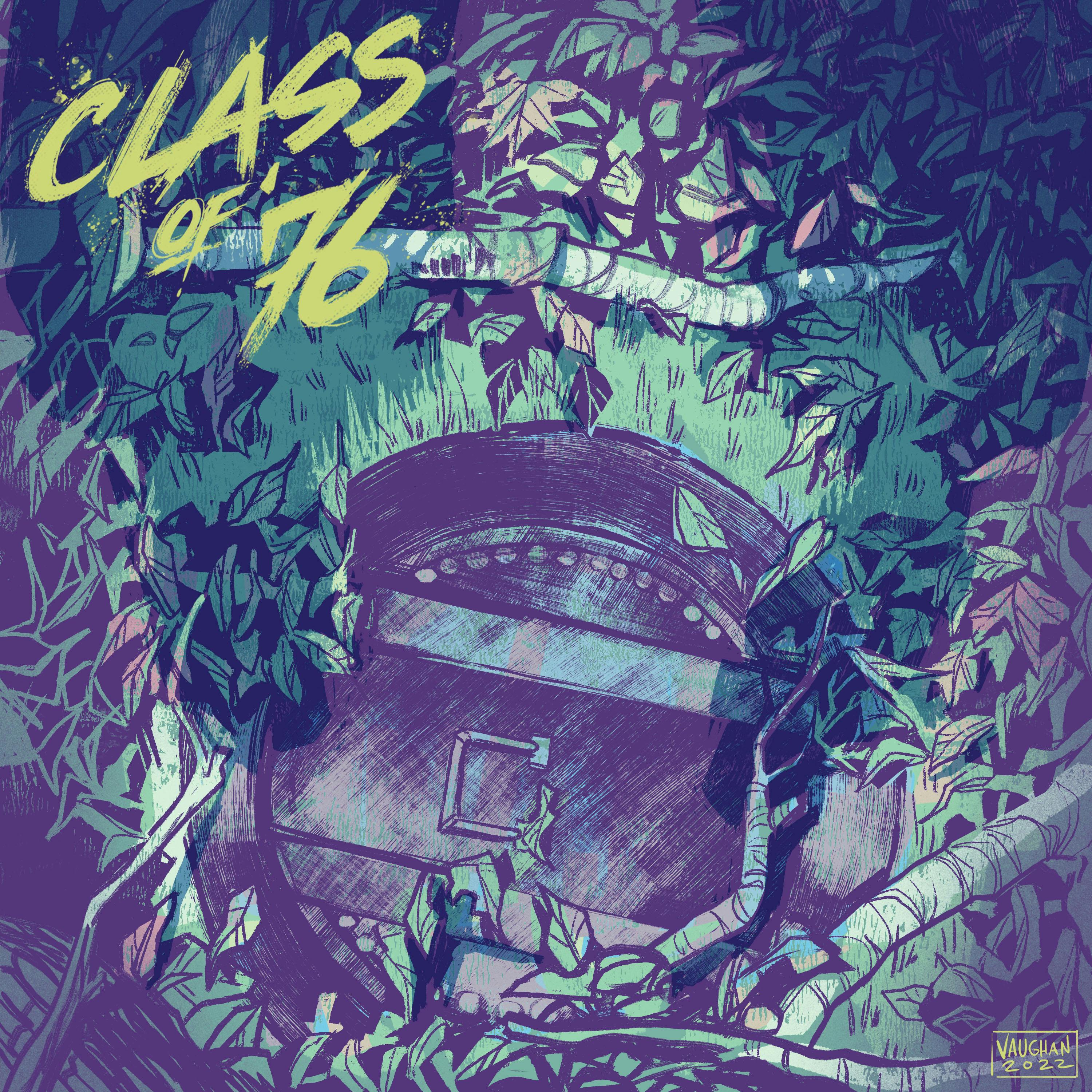 Class of ’76 - Part Nine