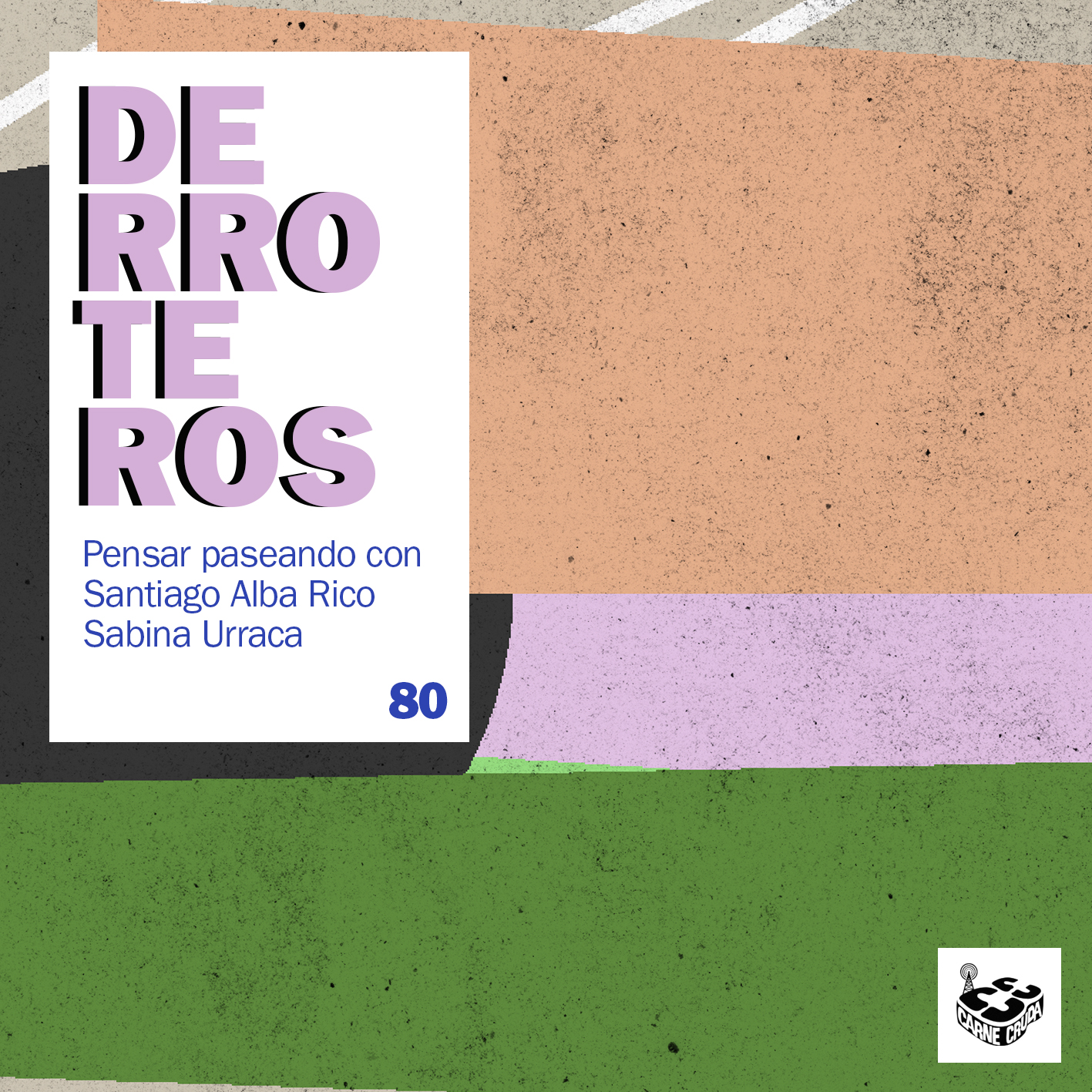 Putrefacción, con Sabina Urraca (DERROTEROS #80) episode artwork