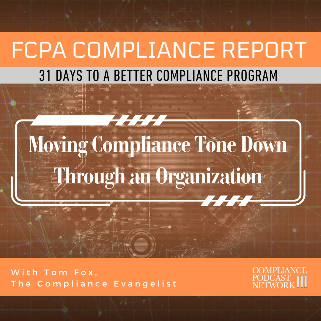 Day 11 - Moving Compliance Down into an Organization Day 11 - Moving Compliance Down into an Organization