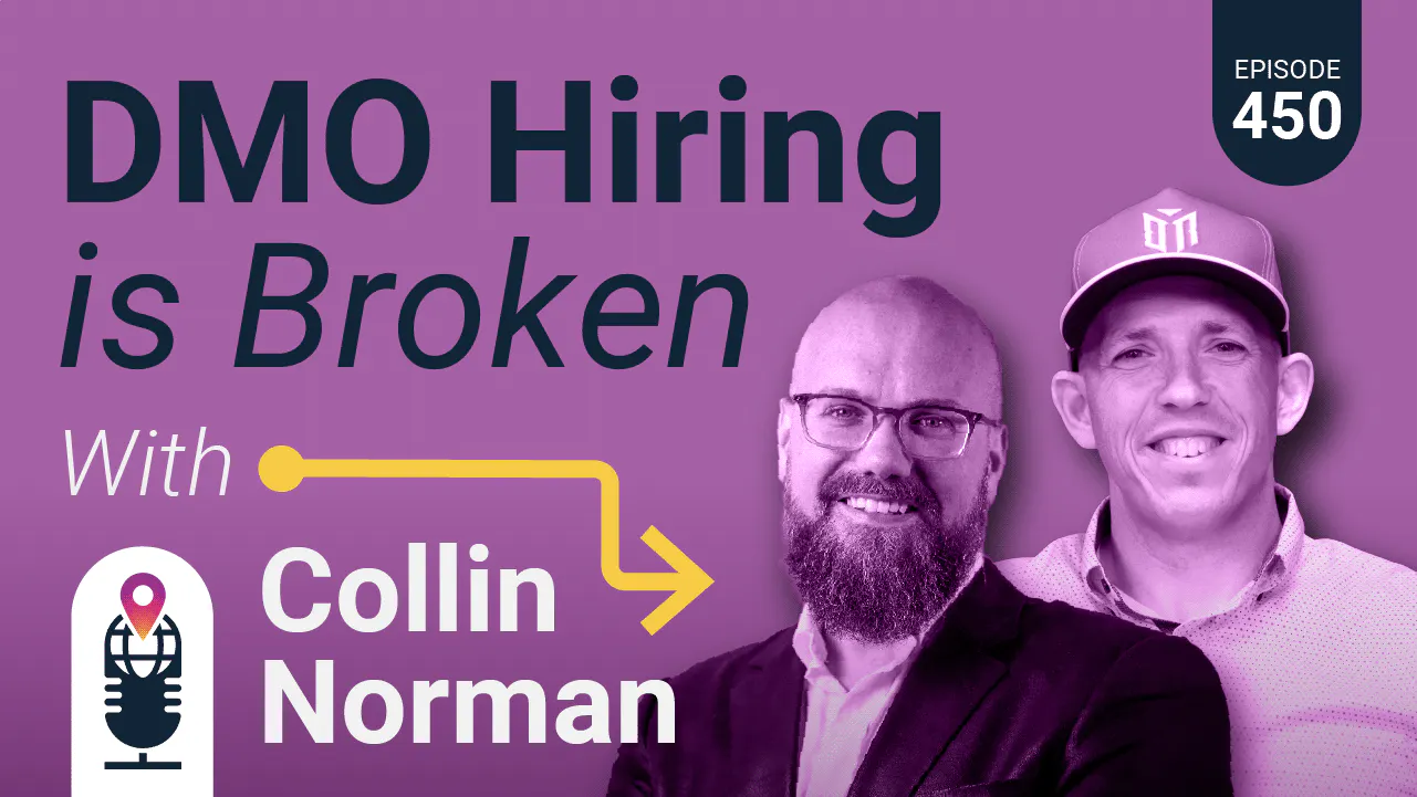 450: DMO Hiring is Broken with Collin Norman episode artwork