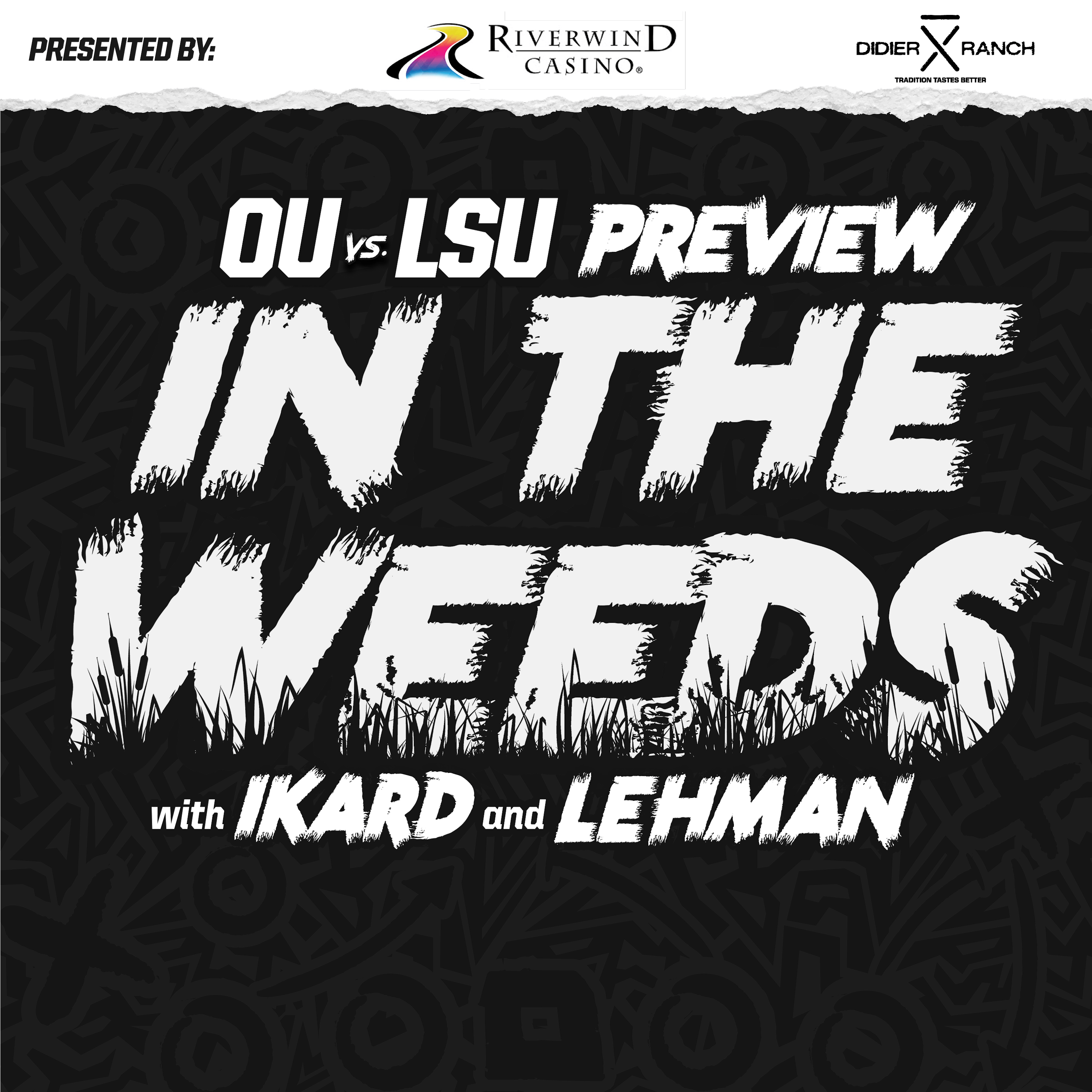 "In the Weeds": Keys to Victory for OU Football vs. LSU