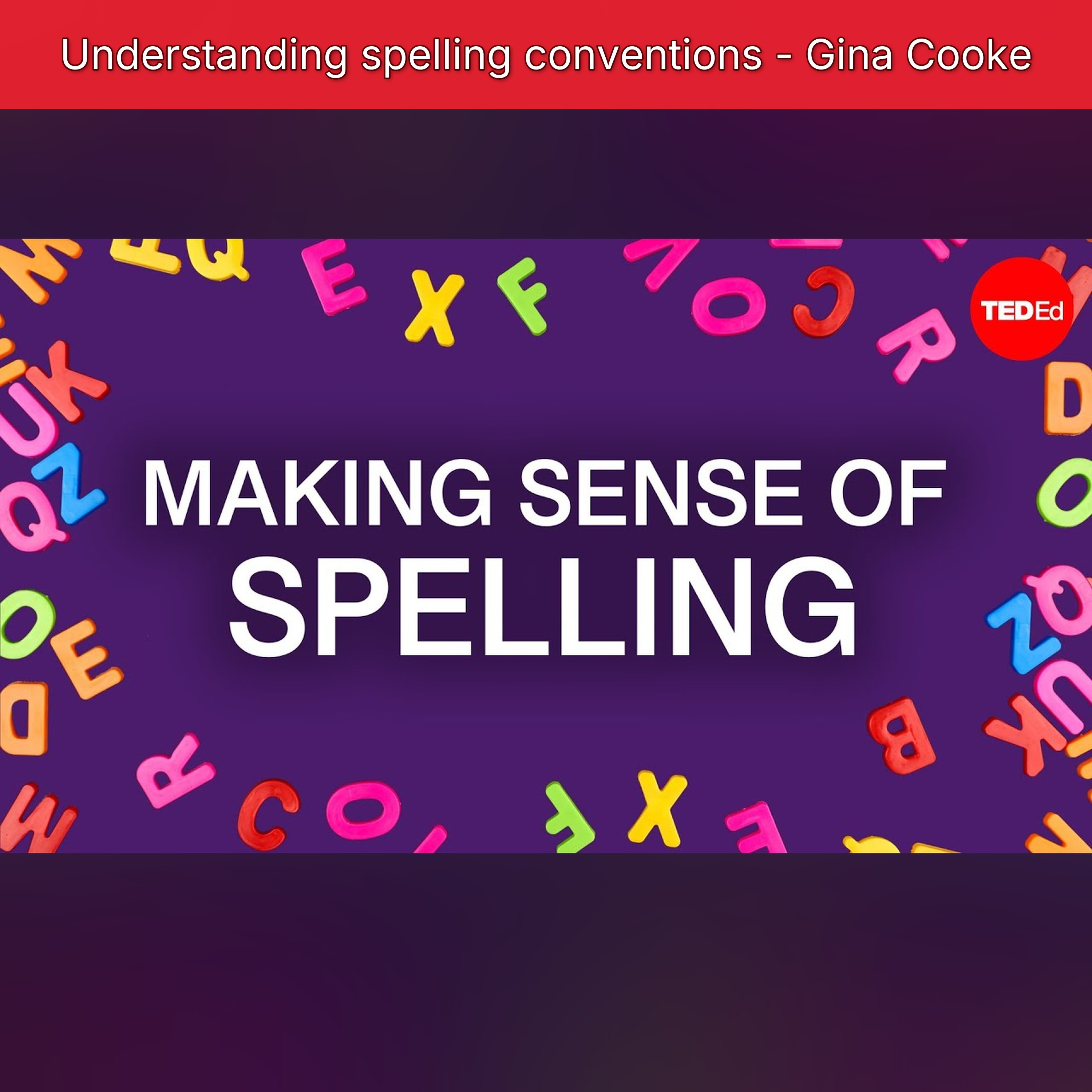 Understanding spelling conventions - Gina Cooke episode artwork