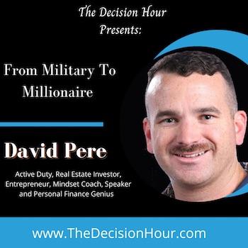 Ep: 252 – From Military To Millionaire with David Pere episode artwork